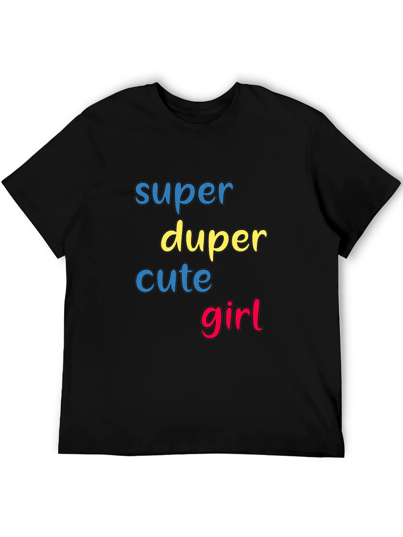 Black Super Duper Cute Girl Graphic T-Shirt view 5