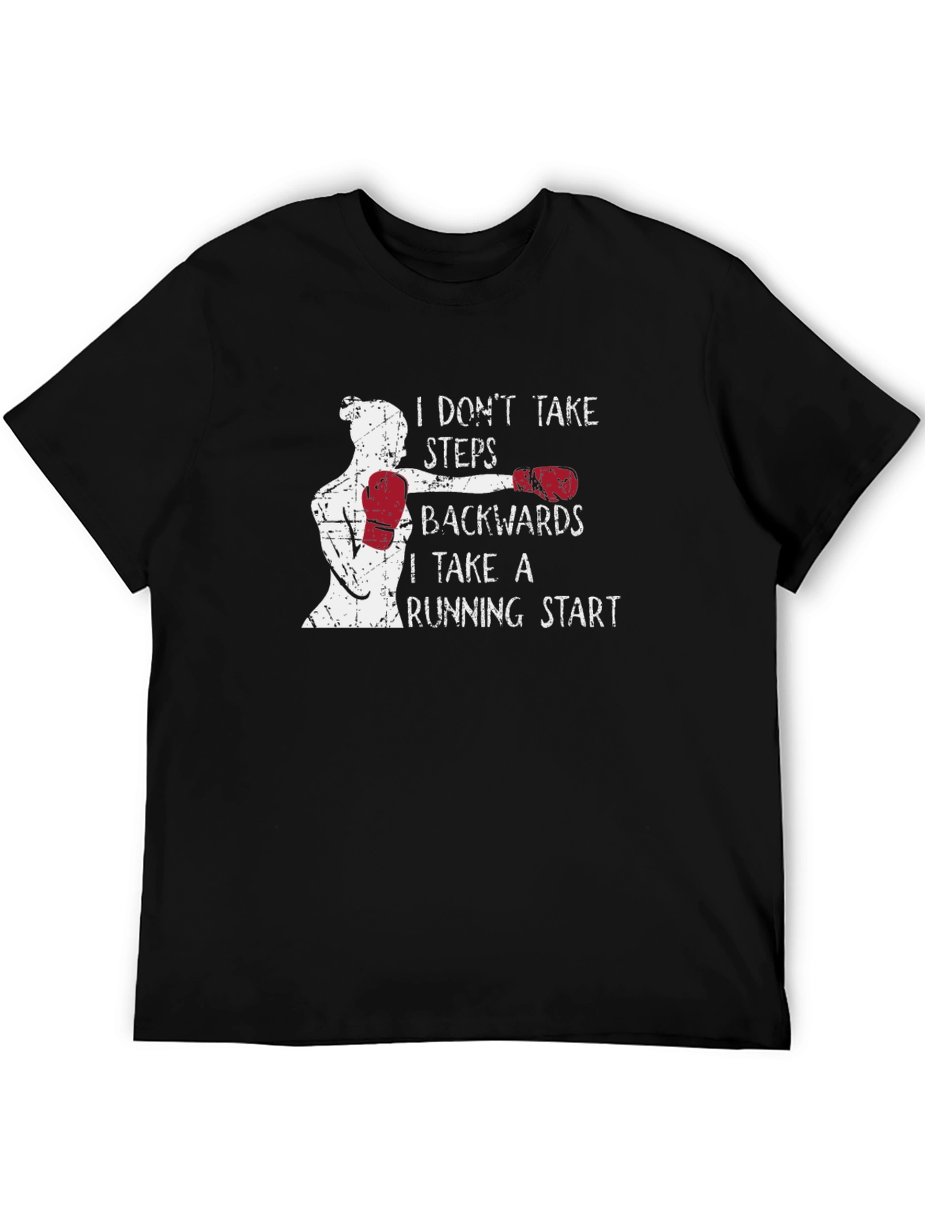 Black Motivational Boxing T-Shirt: I Don't Take Steps Backwards view 5