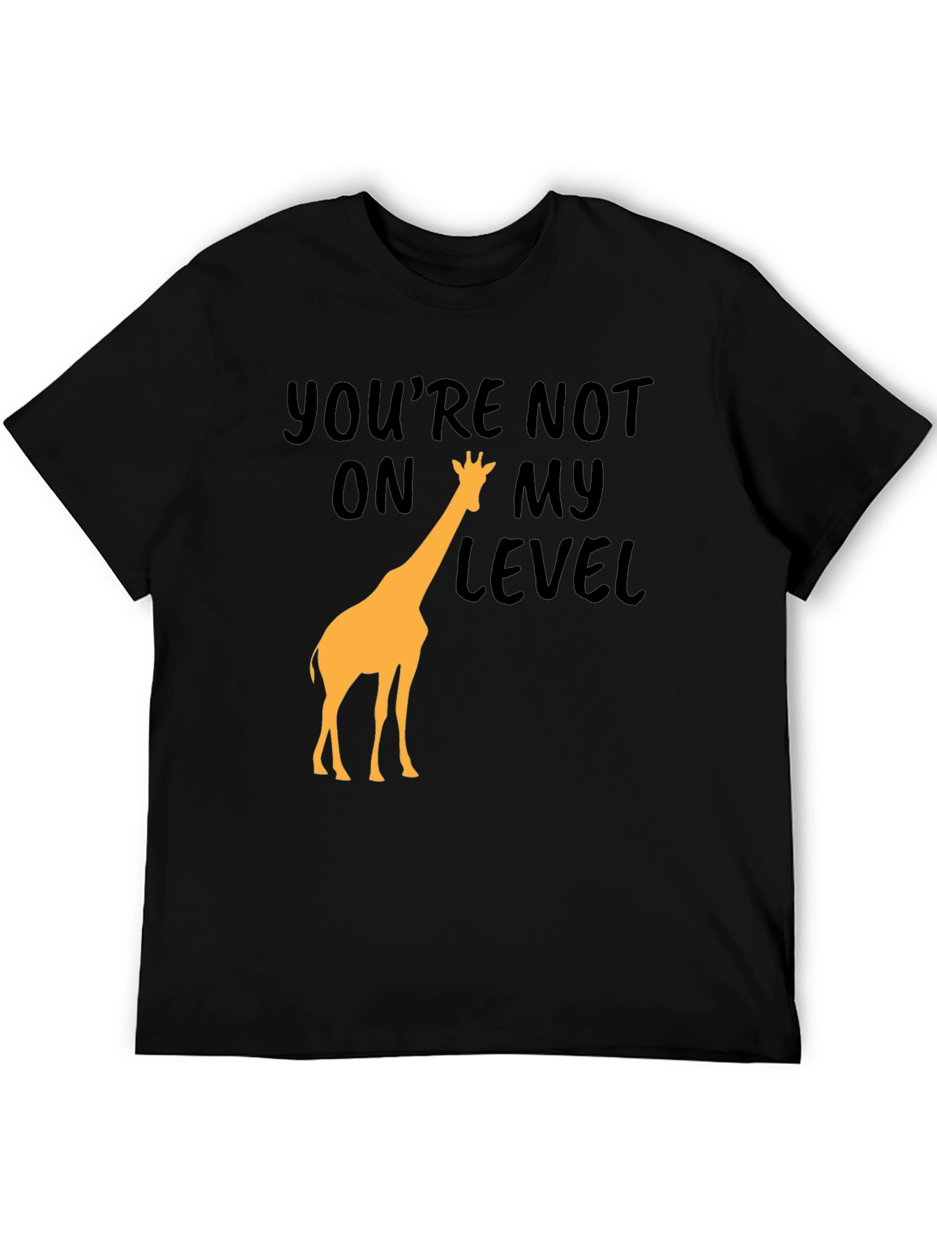 Black You're Not On My Level Giraffe Graphic Tee view 5