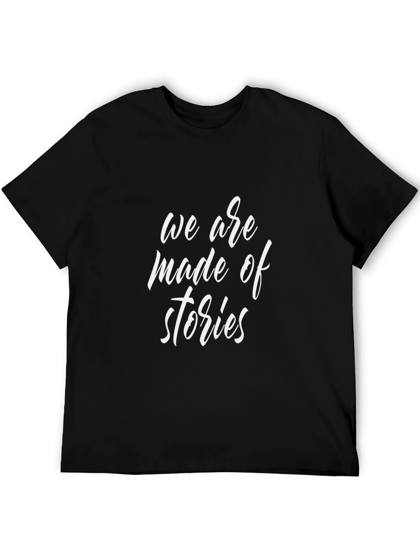 Black We are made of stories Black T-Shirt view 5