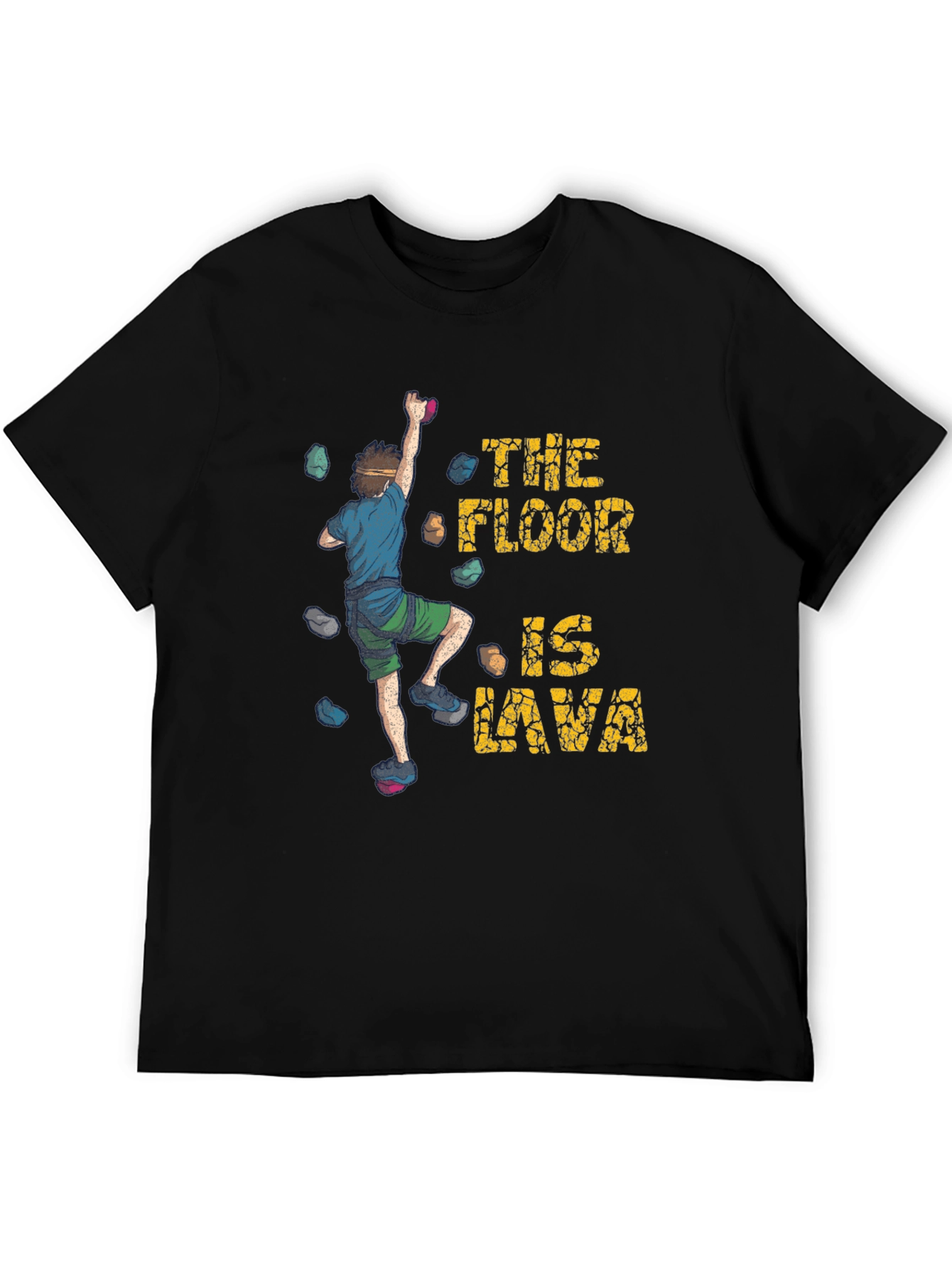Black The Floor is Lava Climbing T-Shirt view 5