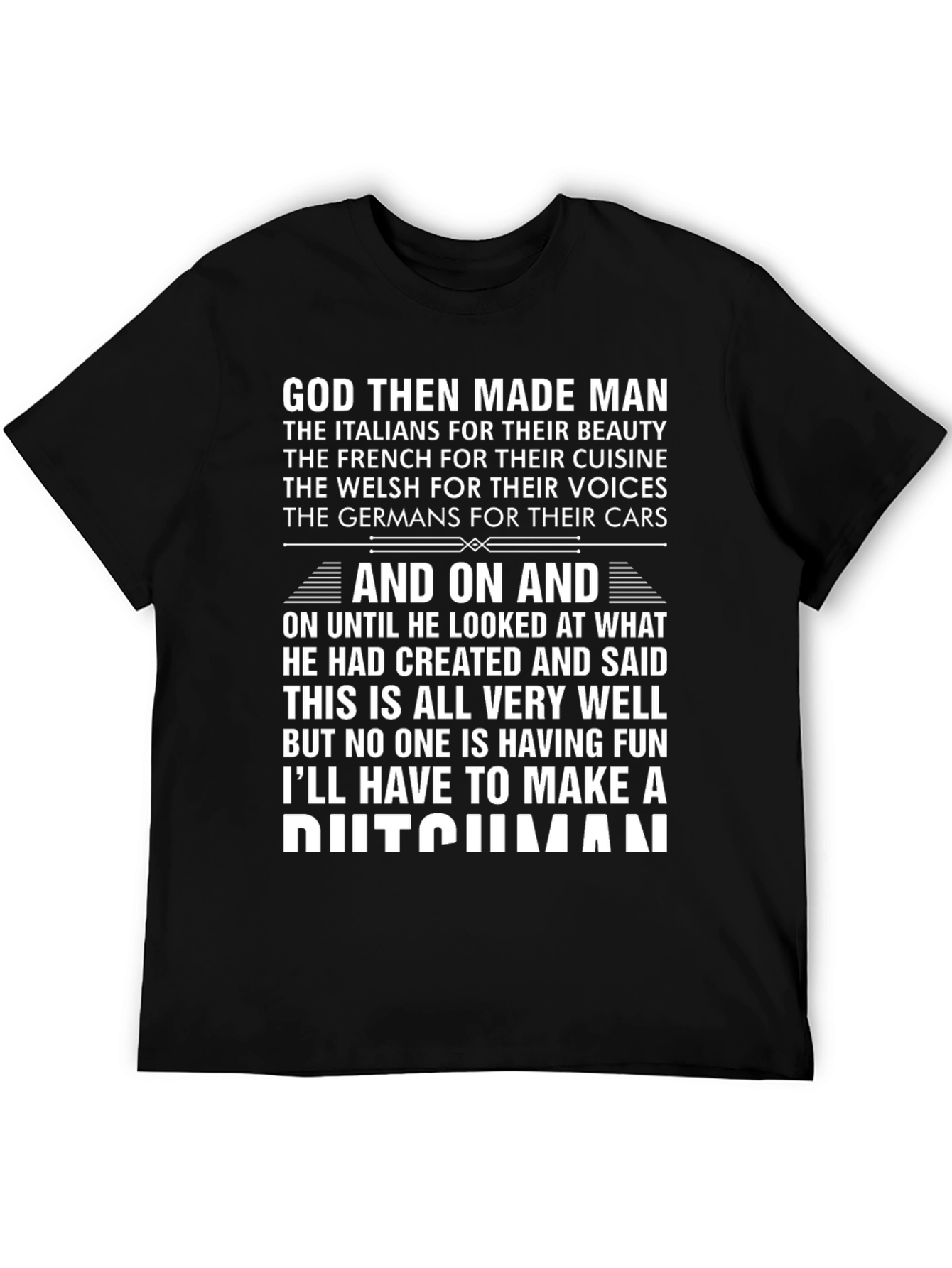 Black Humorous Graphic T-Shirt - God Then Made Man view 5