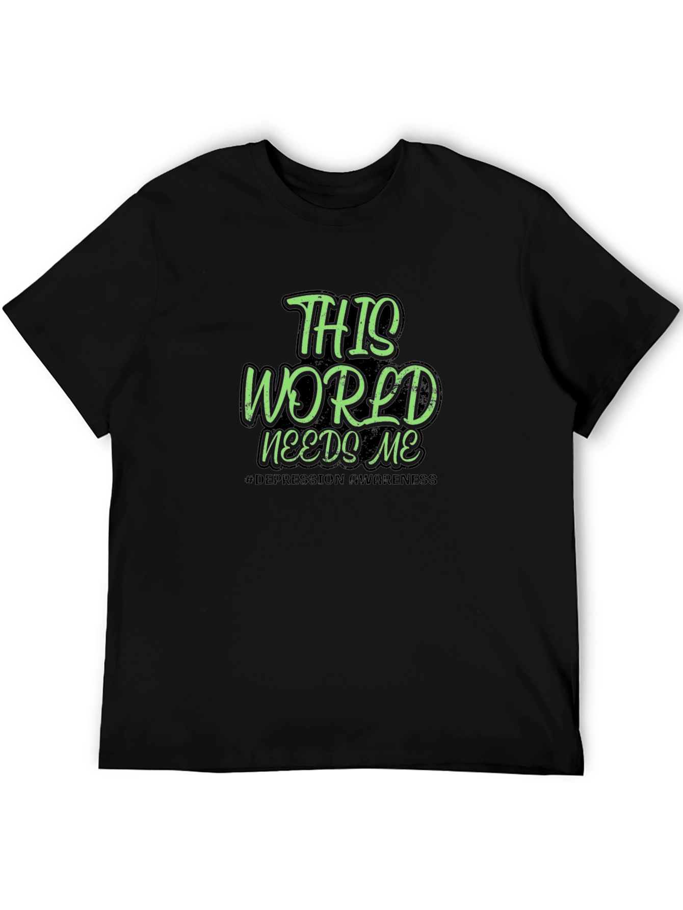 Black This World Needs Me T-Shirt - Depression Awareness Tee view 5