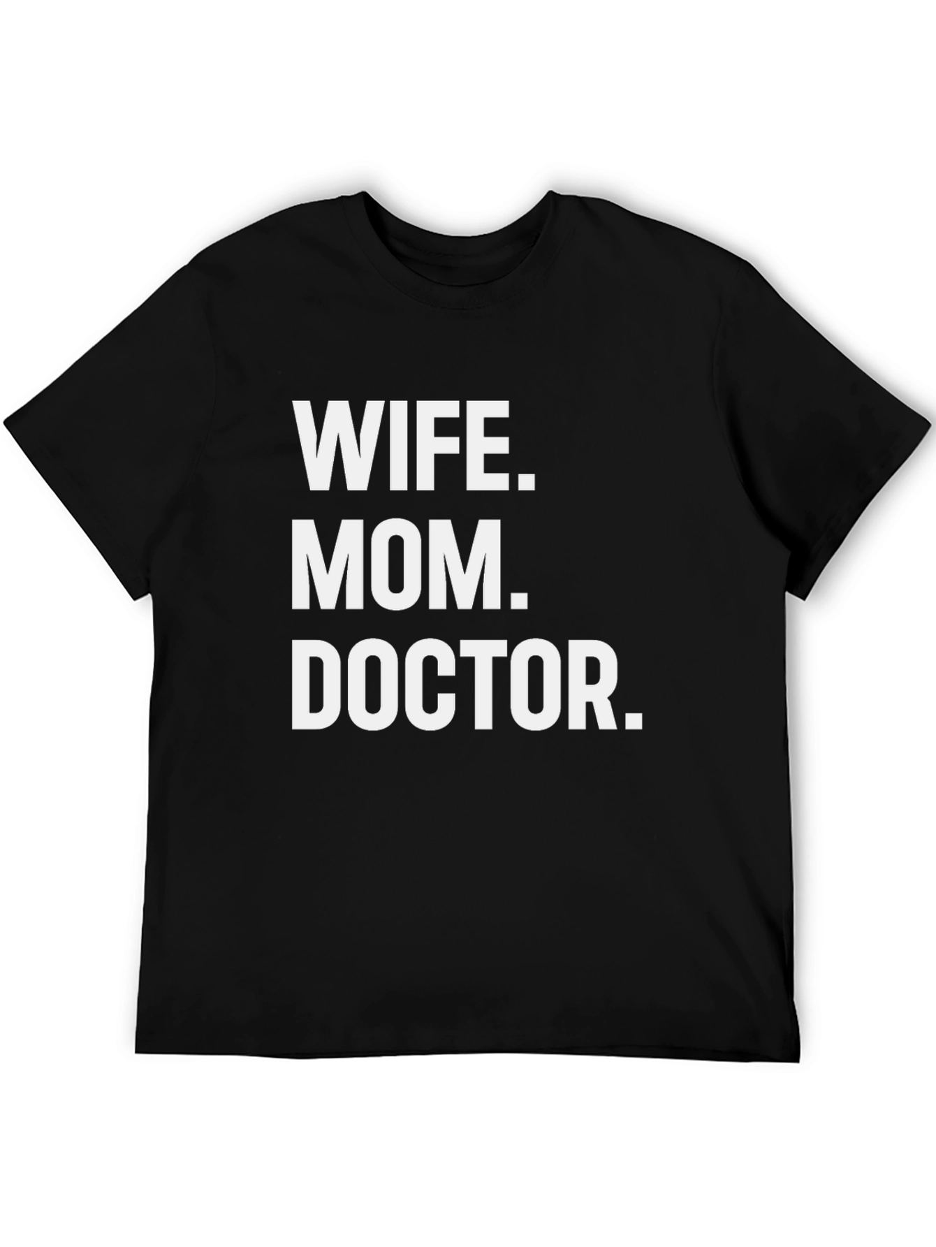 Black Wife, Mom, Doctor T-Shirt - Perfect Gift for Superwomen view 5