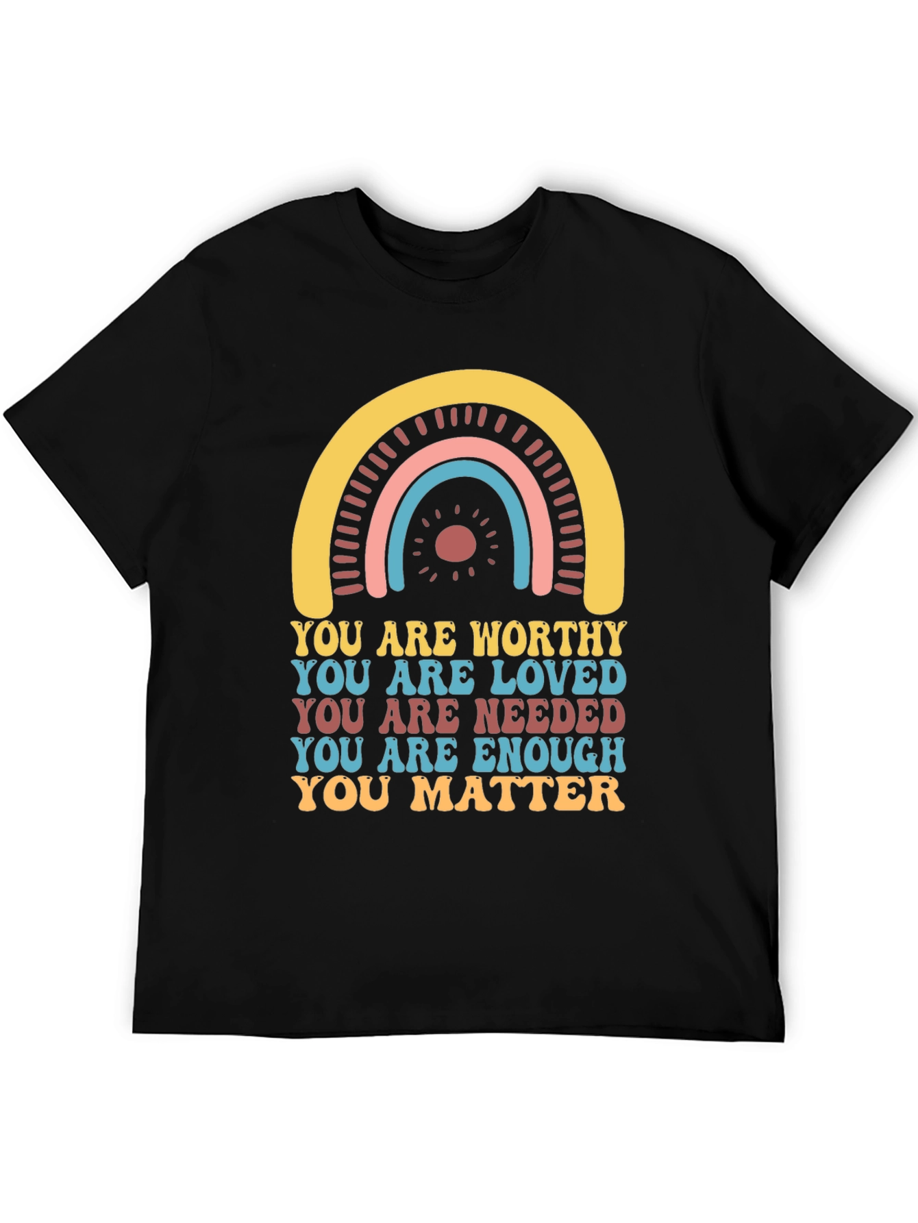 Black Affirmation T-Shirt - You Are Worthy, Loved, Needed view 5