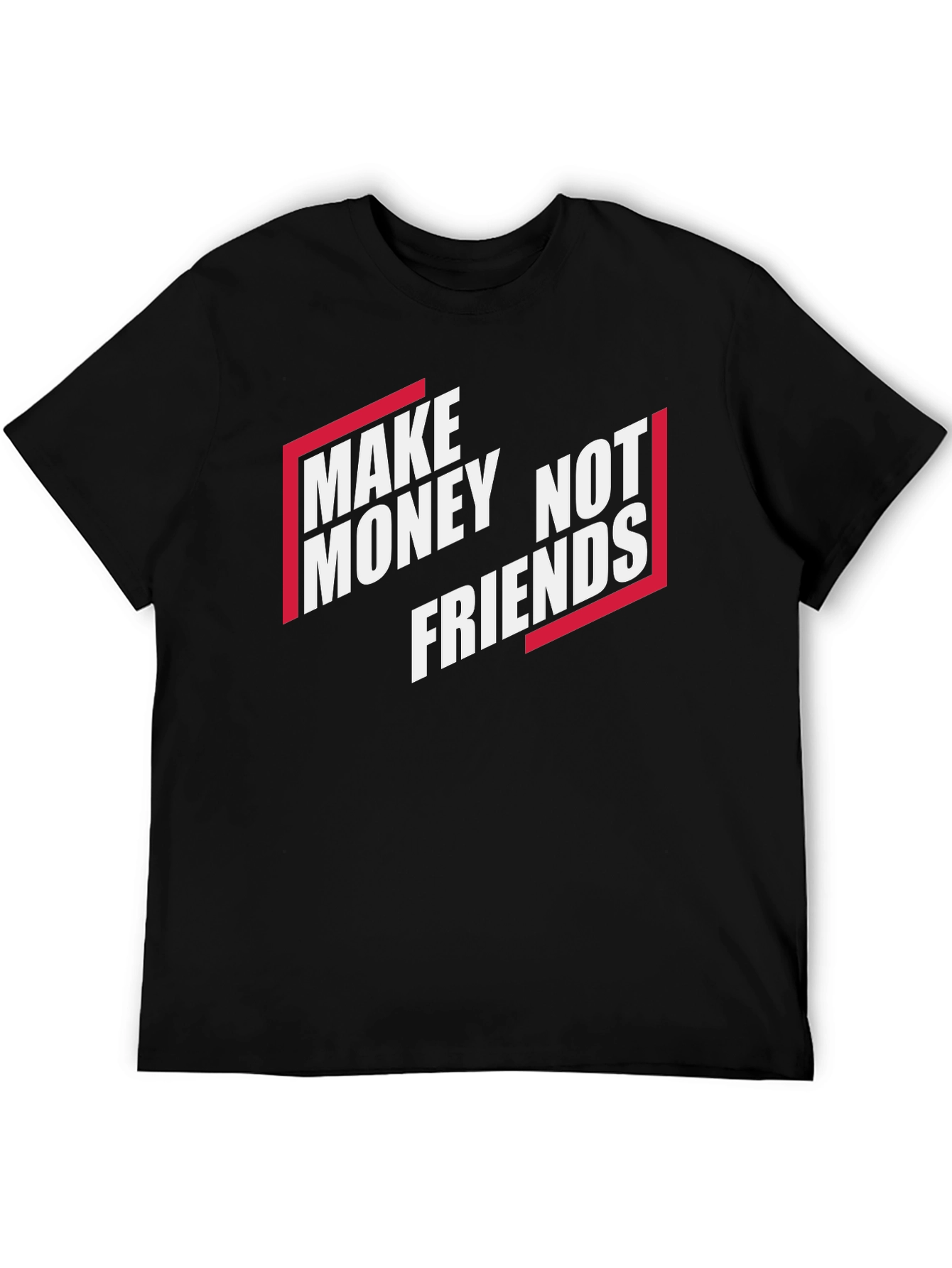 Black Make Money Not Friends Graphic T-Shirt view 5