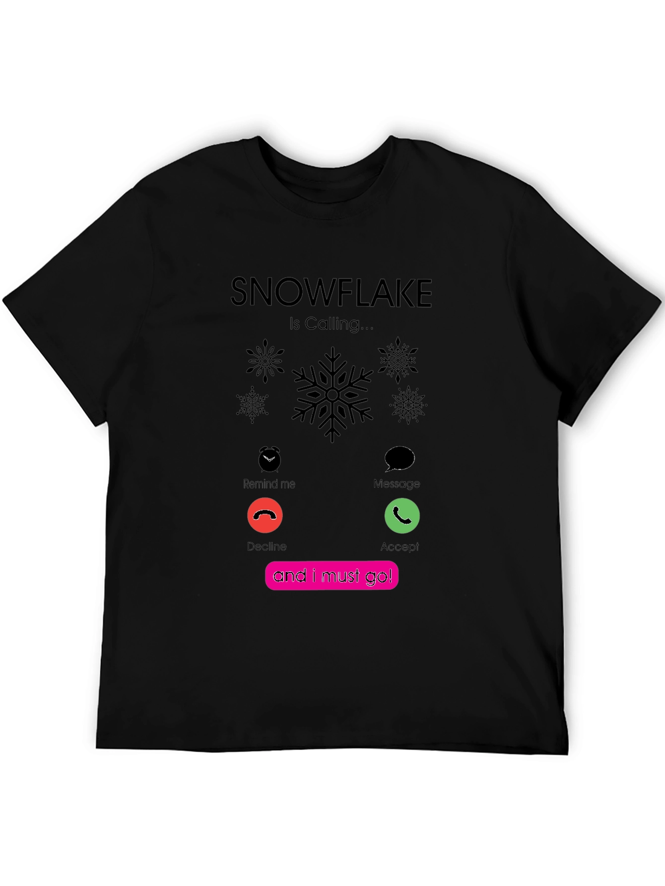 Black Snowflake Is Calling T-Shirt - Trendy Graphic Tee view 5