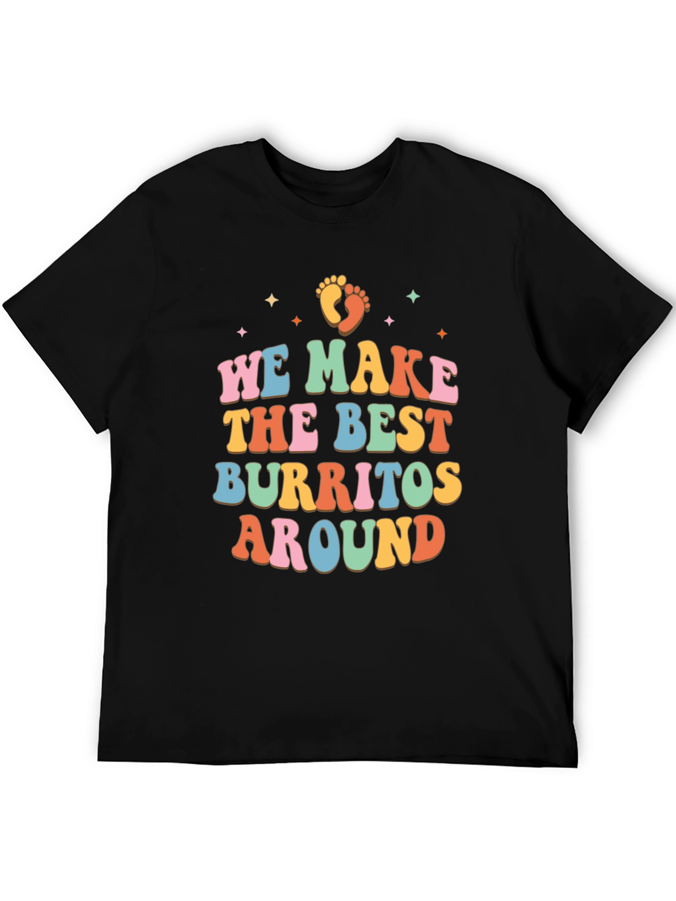 Black We Make the Best Burritos Around Retro T-Shirt view 5