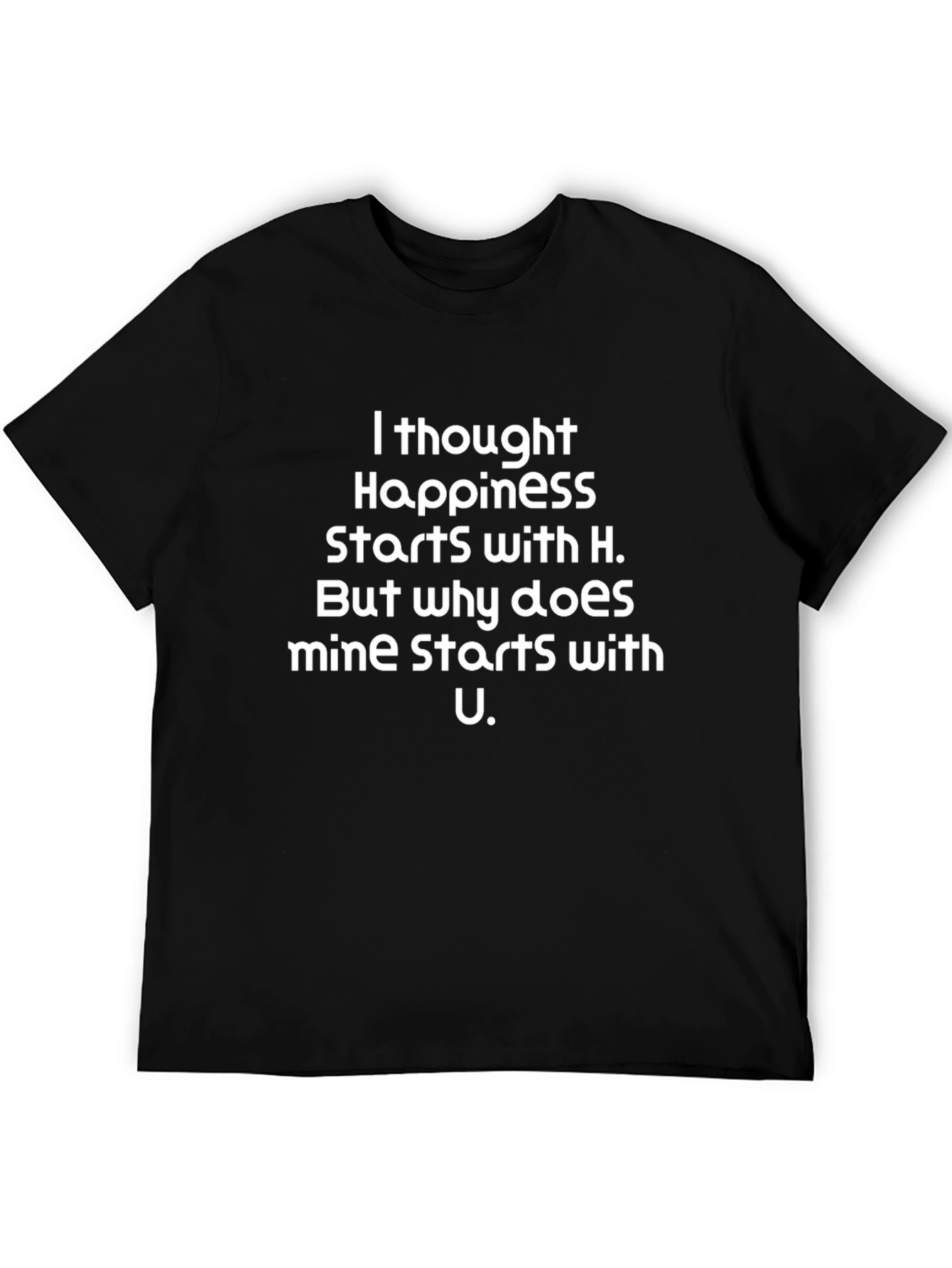 Black Happiness Starts With U Black Graphic Tee view 5