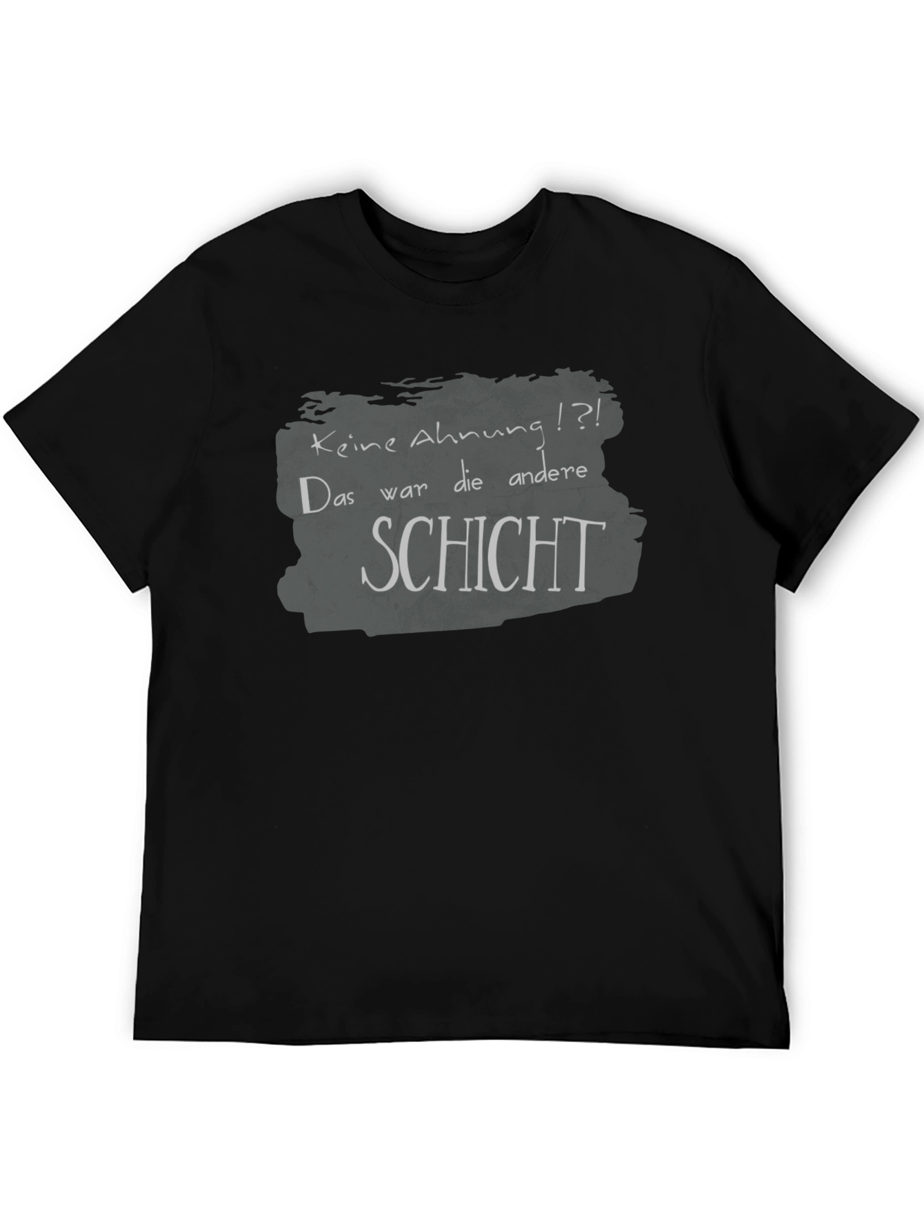 Black Funny German Saying T-Shirt - "Keine Ahnung!?!" view 5