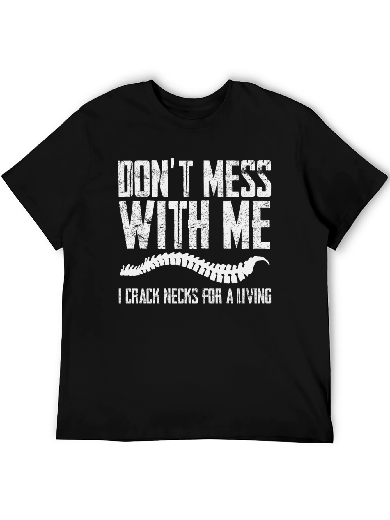 Black Don't Mess With Me T-Shirt - Crack Necks view 5