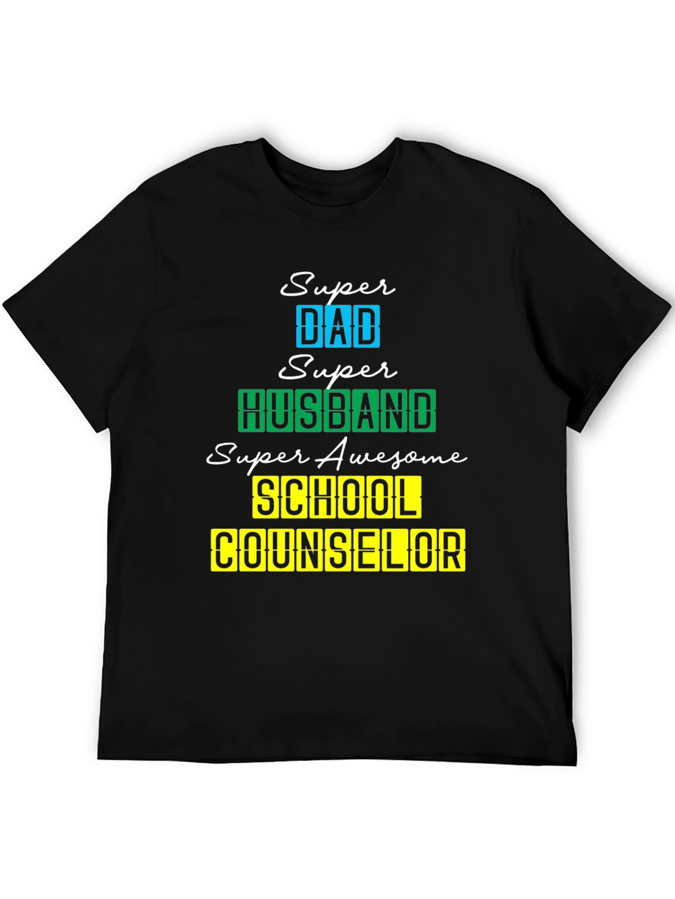 Black Super Dad Husband School Counselor T-Shirt view 5