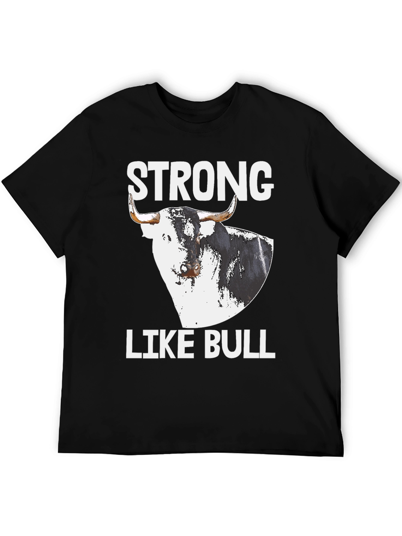 Black Strong Like Bull Graphic Tee view 5