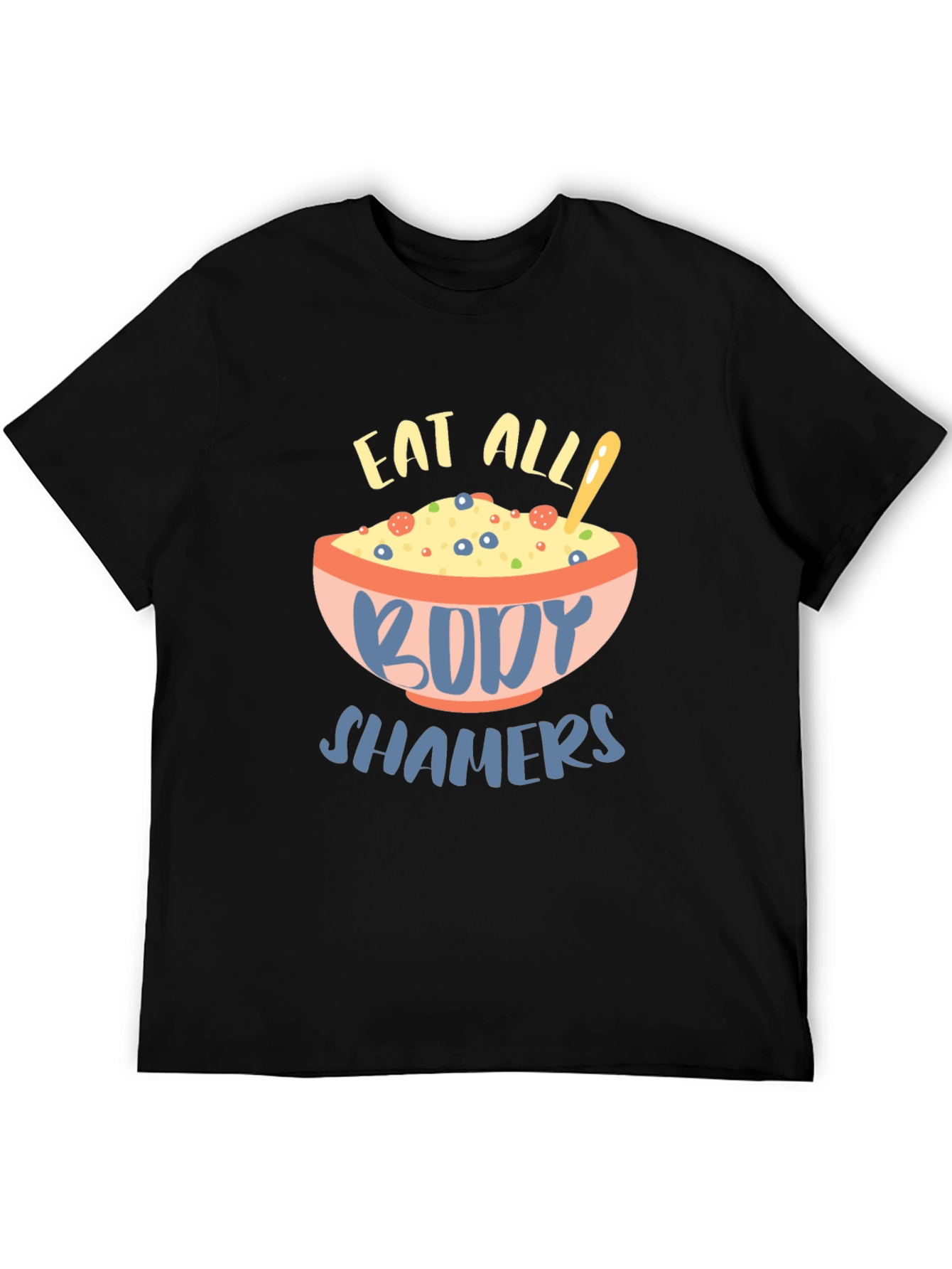 Black Eat All Body Shamers Graphic Tee view 5