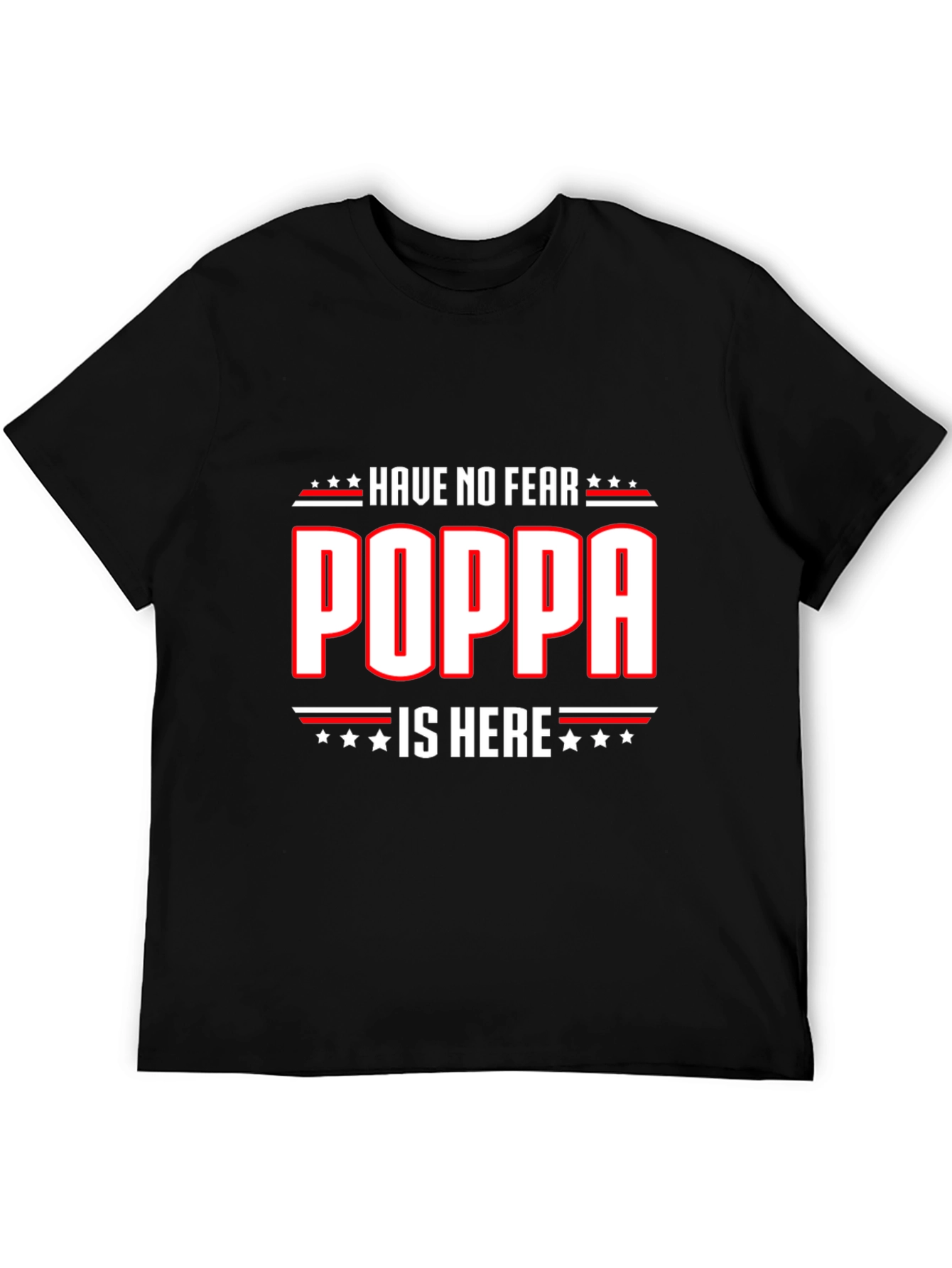 Black Have No Fear Poppa Is Here T-Shirt view 5