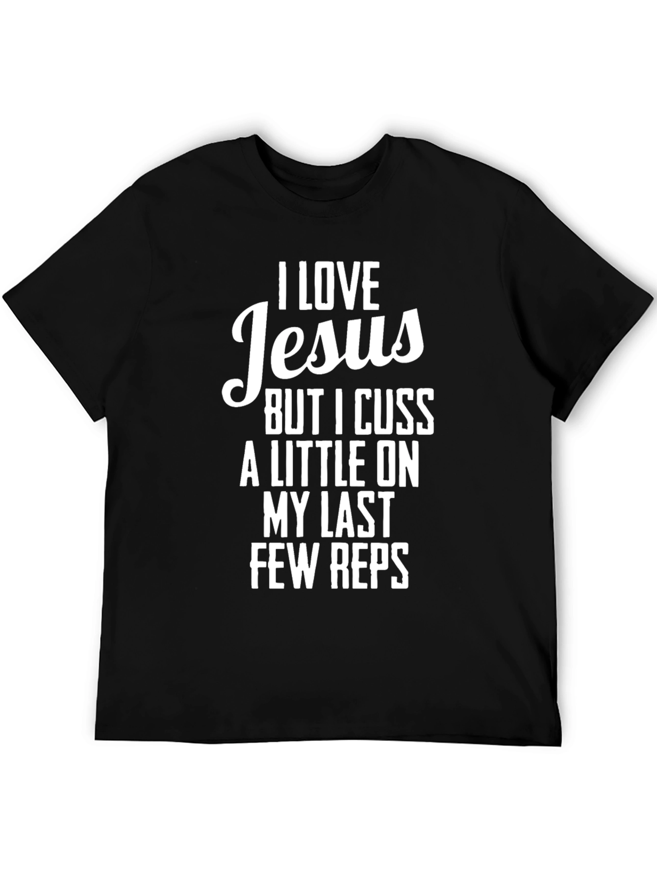 Black I Love Jesus Funny Workout T-Shirt view 5