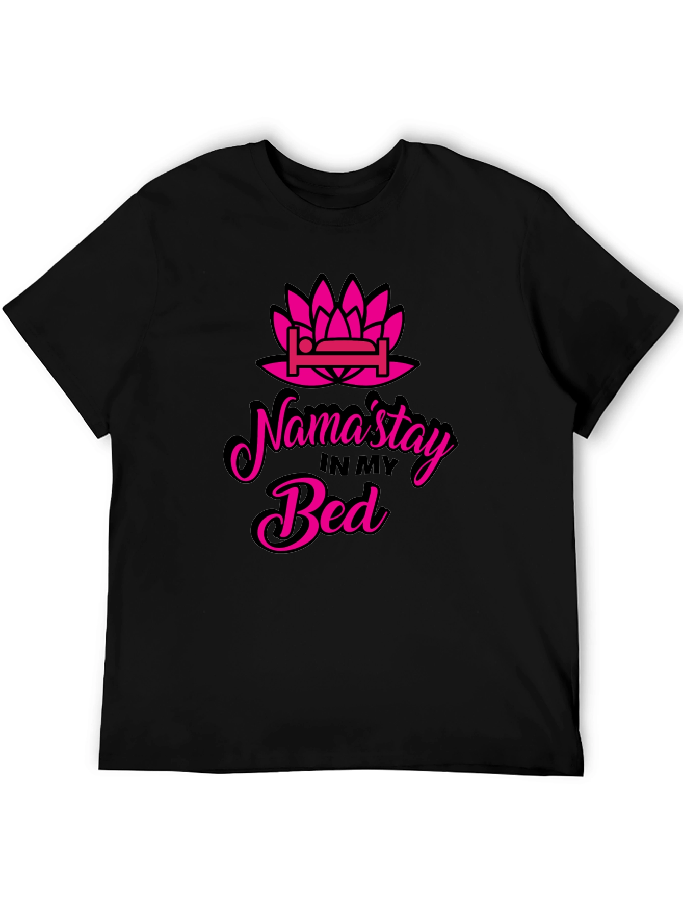 Namast'ay in Bed T-Shirt - Funny Yoga Slogan Tee - 5
