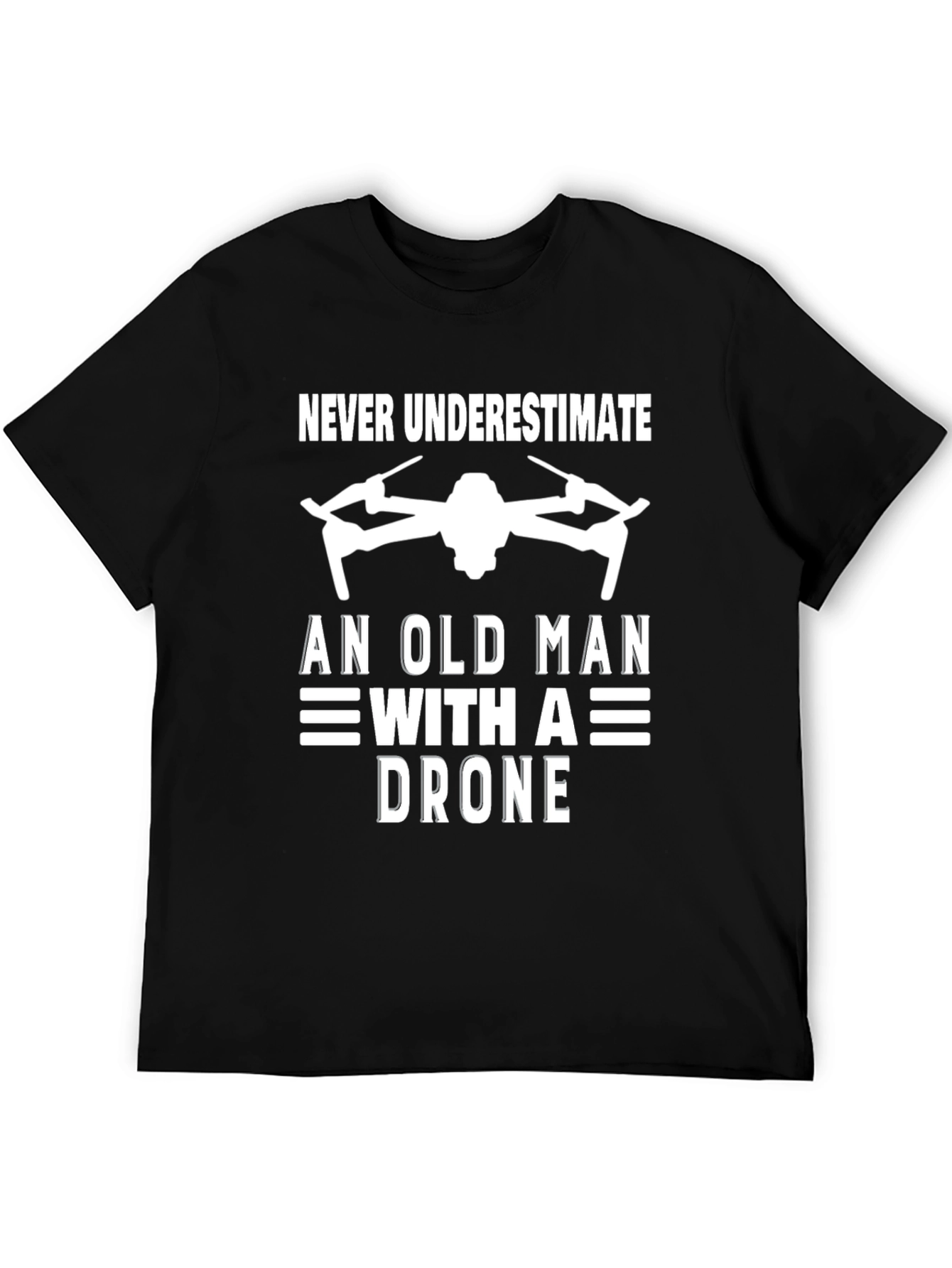 Black Never Underestimate Old Man with a Drone T-Shirt view 5