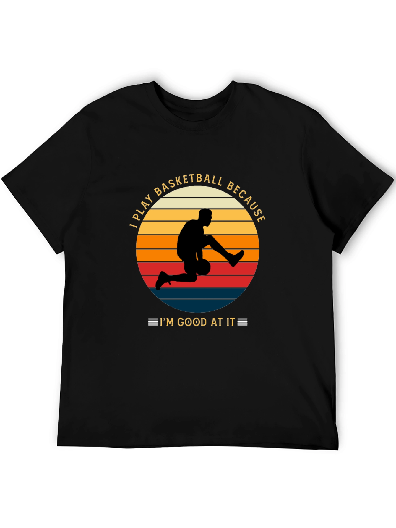 Black Basketball Player Graphic T-Shirt, I'm Good At It view 5