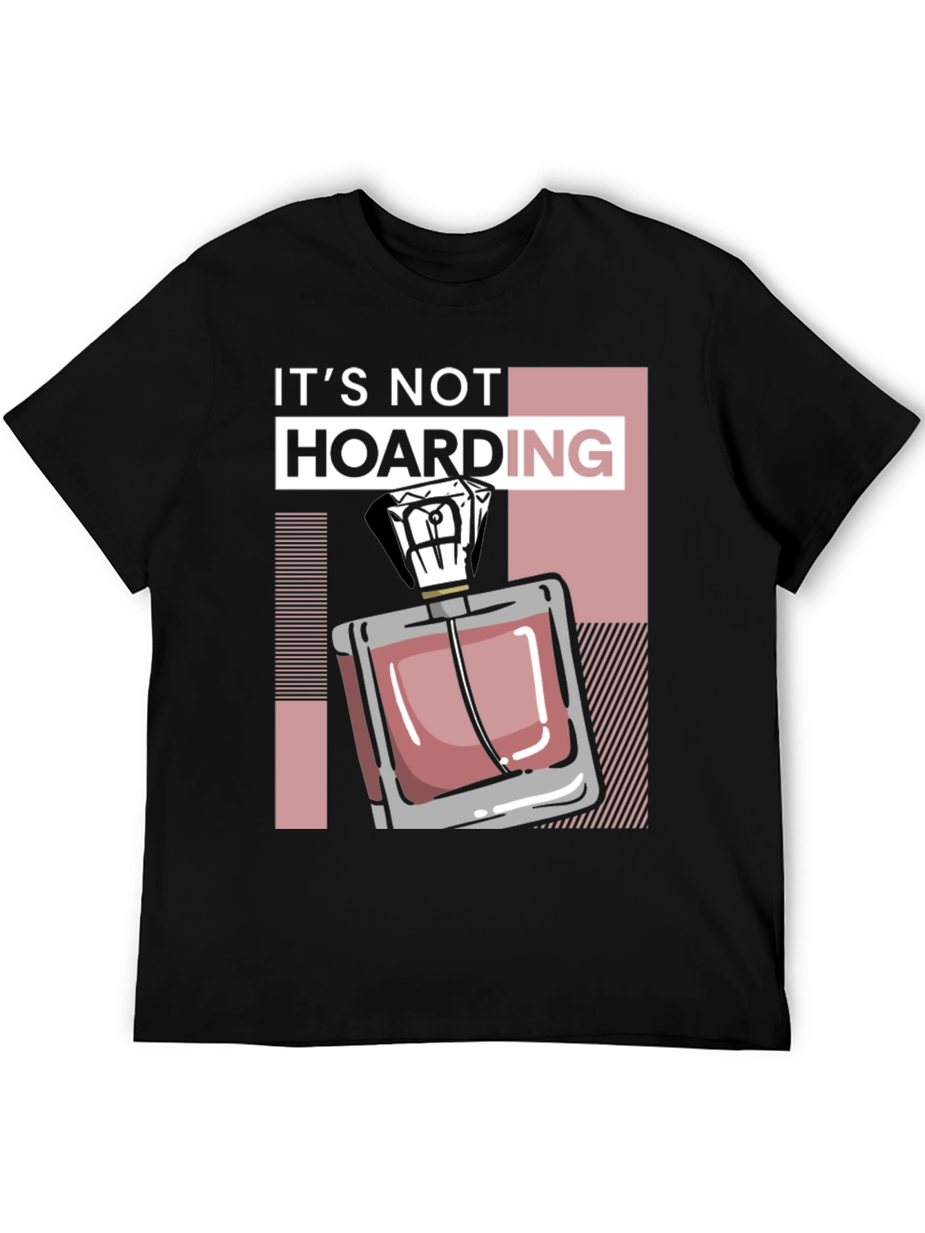 Black It's Not Hoarding Perfume Black T-Shirt view 5
