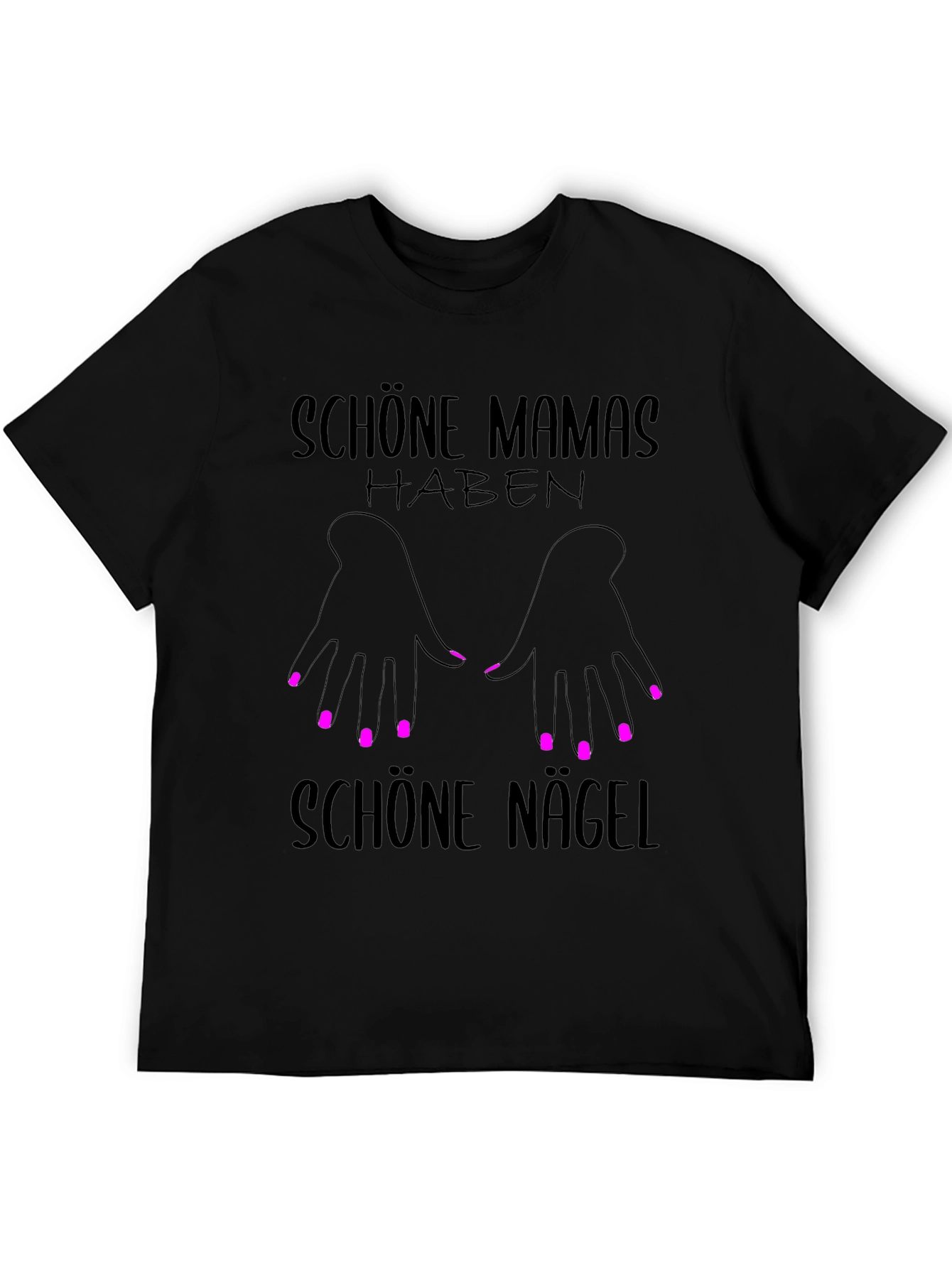 Black Schöne Mamas Haben Schöne Nägel T-Shirt view 5