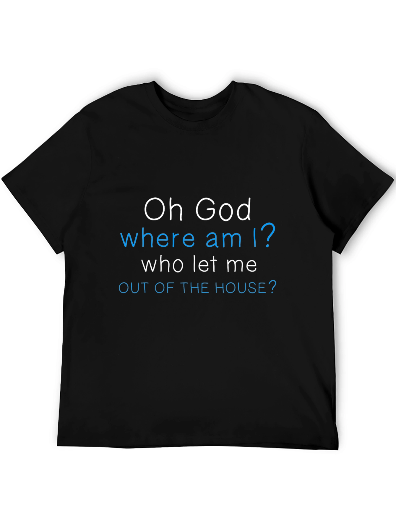 Black Funny "Oh God Where Am I?" Graphic Tee view 5