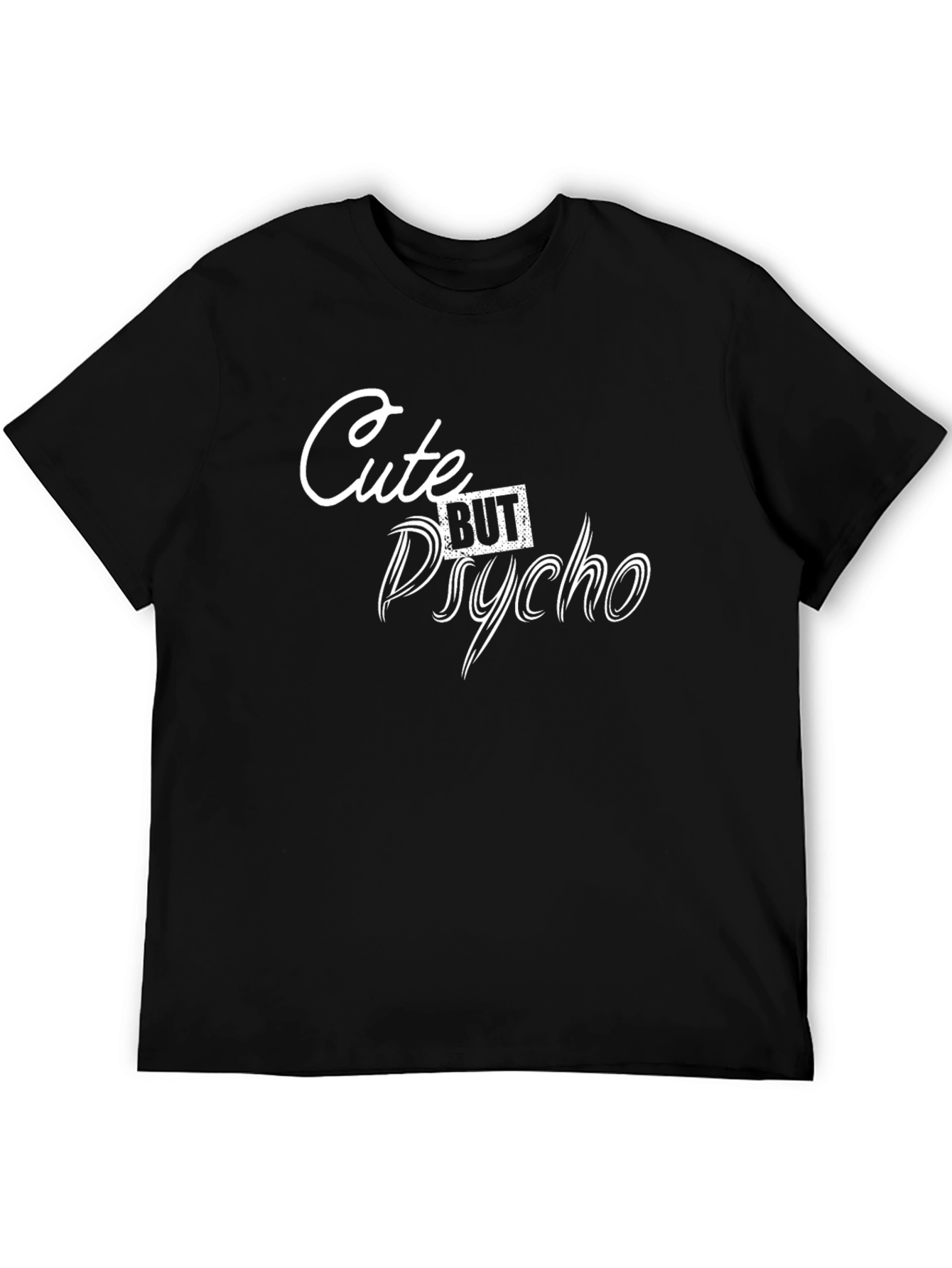 Black Cute But Psycho Graphic Tee - Black Unisex T-Shirt view 5