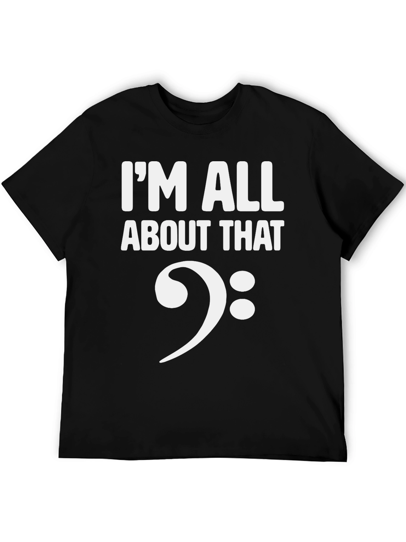 Black I'm All About That Bass Clef T-Shirt view 5