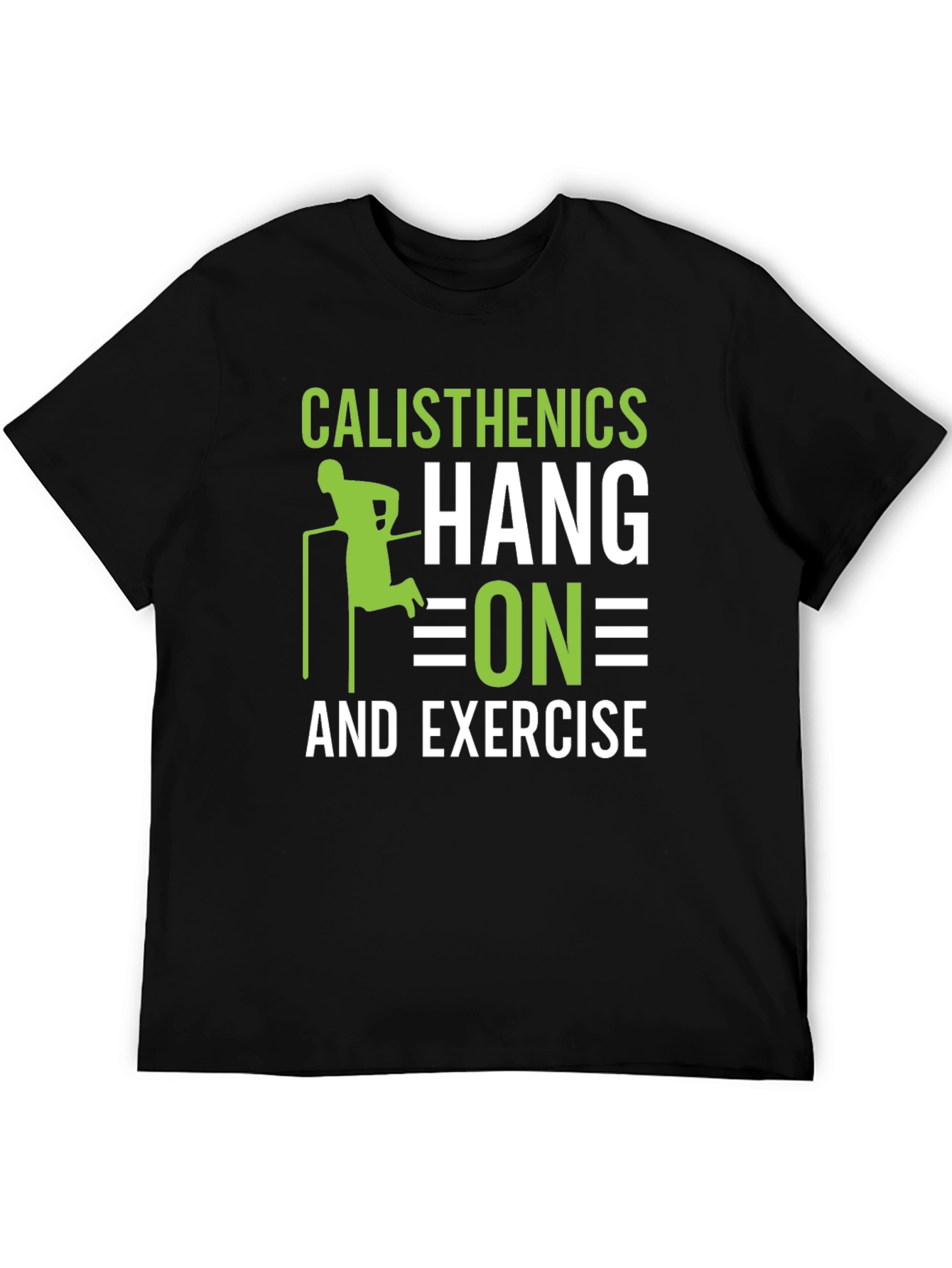 Black Calisthenics Hang On and Exercise Black T-Shirt view 5