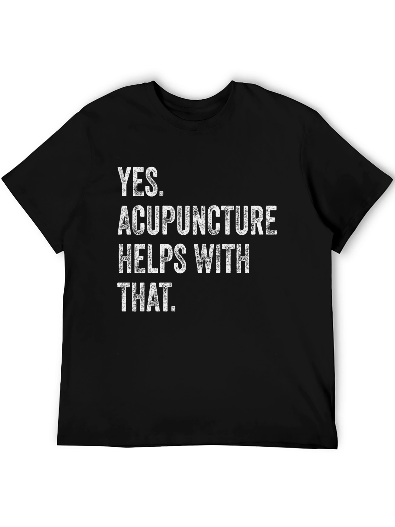 Black Acupuncture Helps With That T-Shirt view 5