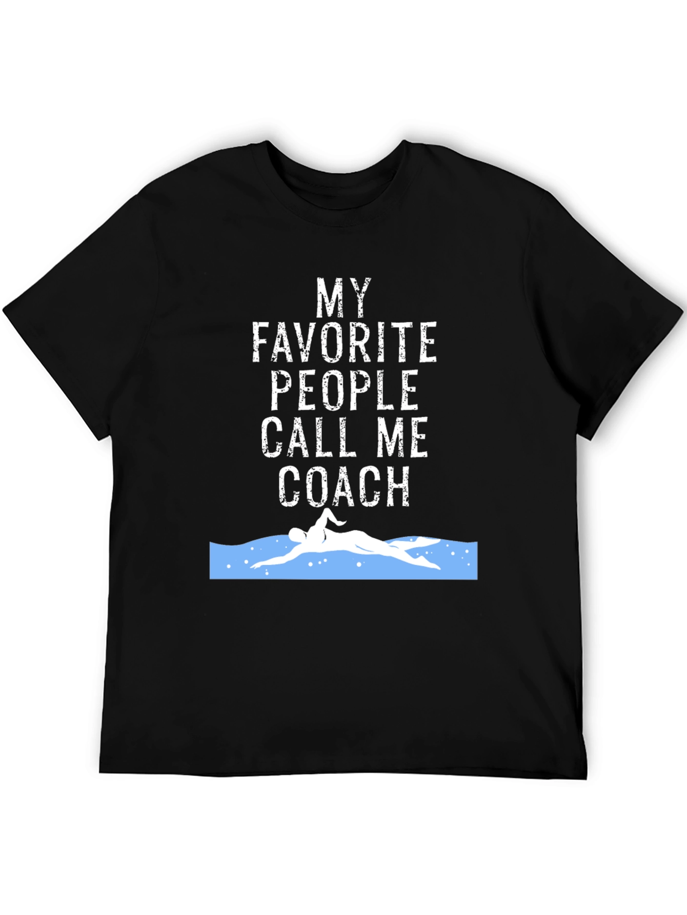 Black Swim Coach T-Shirt - My Favorite People Call Me Coach view 5