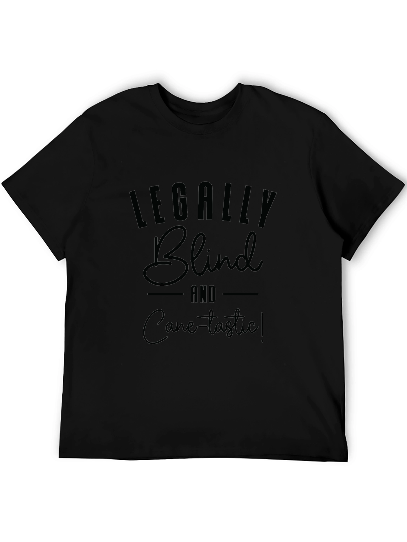 Black Legally Blind & Cane-tastic! Graphic T-Shirt view 5