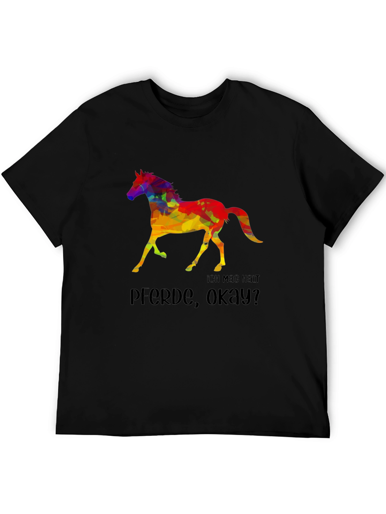 Black Colorful Horse Graphic T-Shirt - "Ich Mag Halt Pferde, Okay?" view 5
