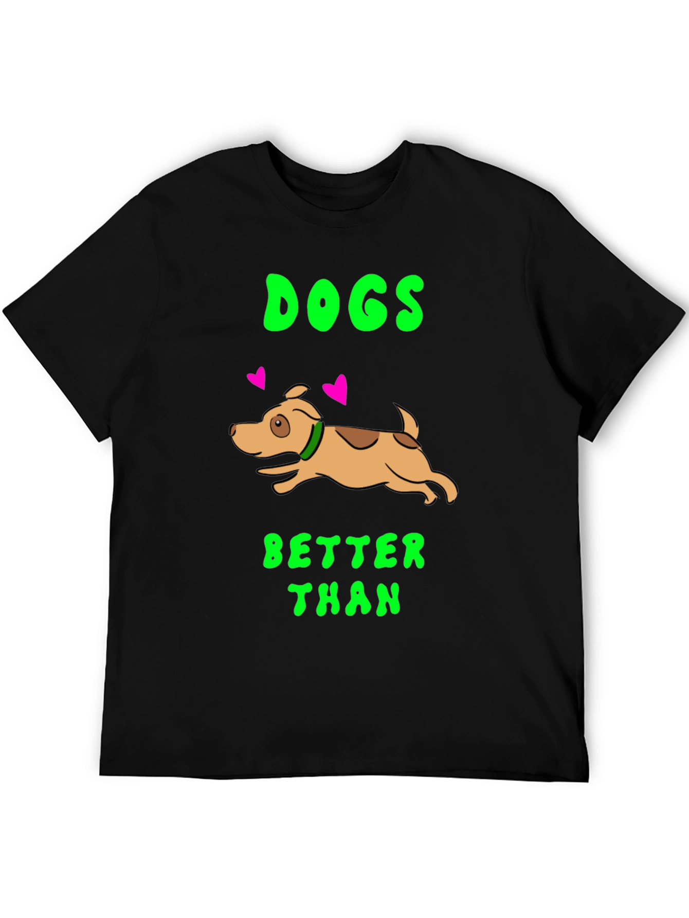 Black Dogs Better Than T-Shirt - Black Cotton Dog Lover Tee view 5
