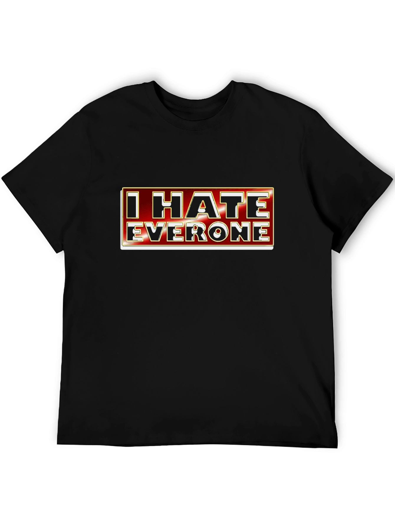 Black I Hate Everyone Graphic Tee - Sarcastic Novelty T-Shirt view 5
