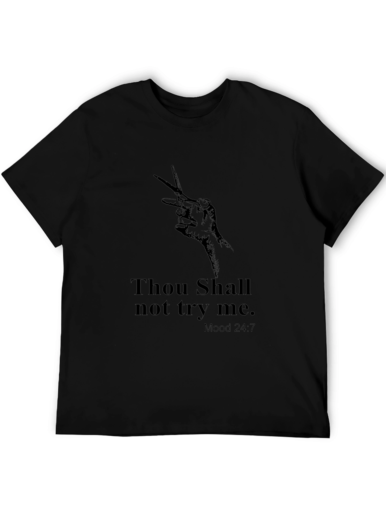 Black Thou Shalt Not Try Me Graphic Tee view 5