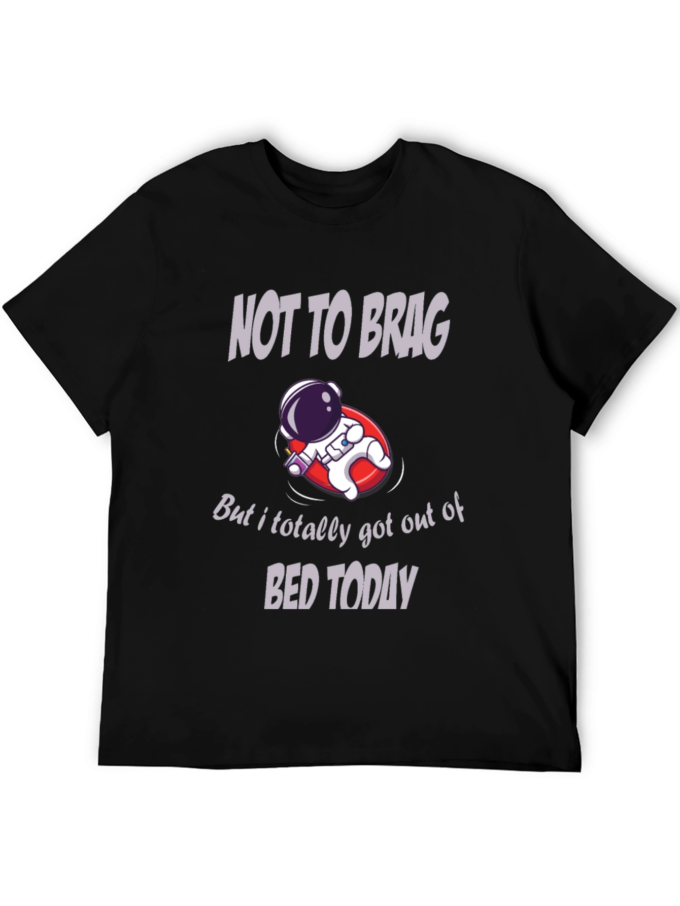 Black Humorous Astronaut T-Shirt: Not to Brag view 5