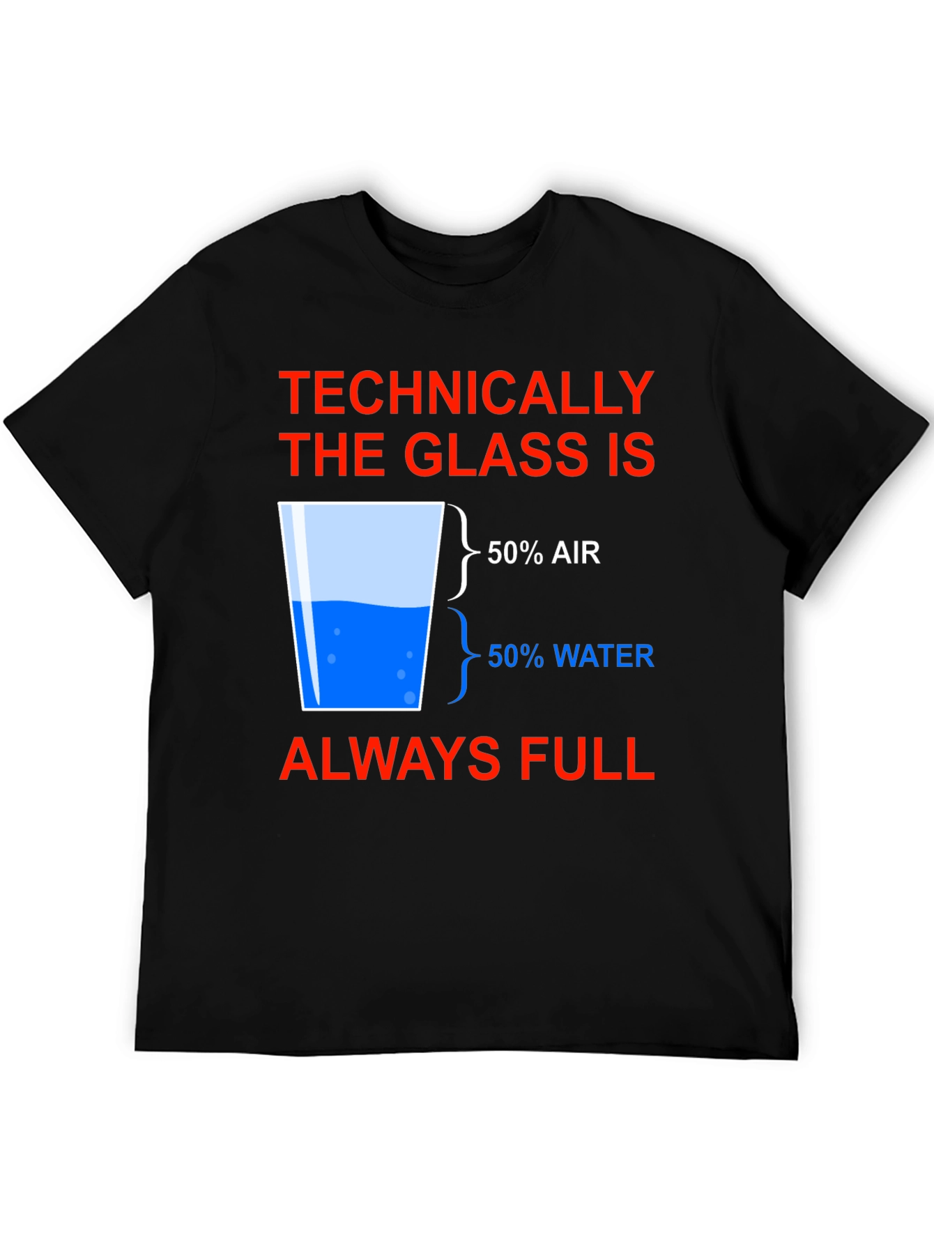 Black Technically Full Glass Humor T-Shirt view 5