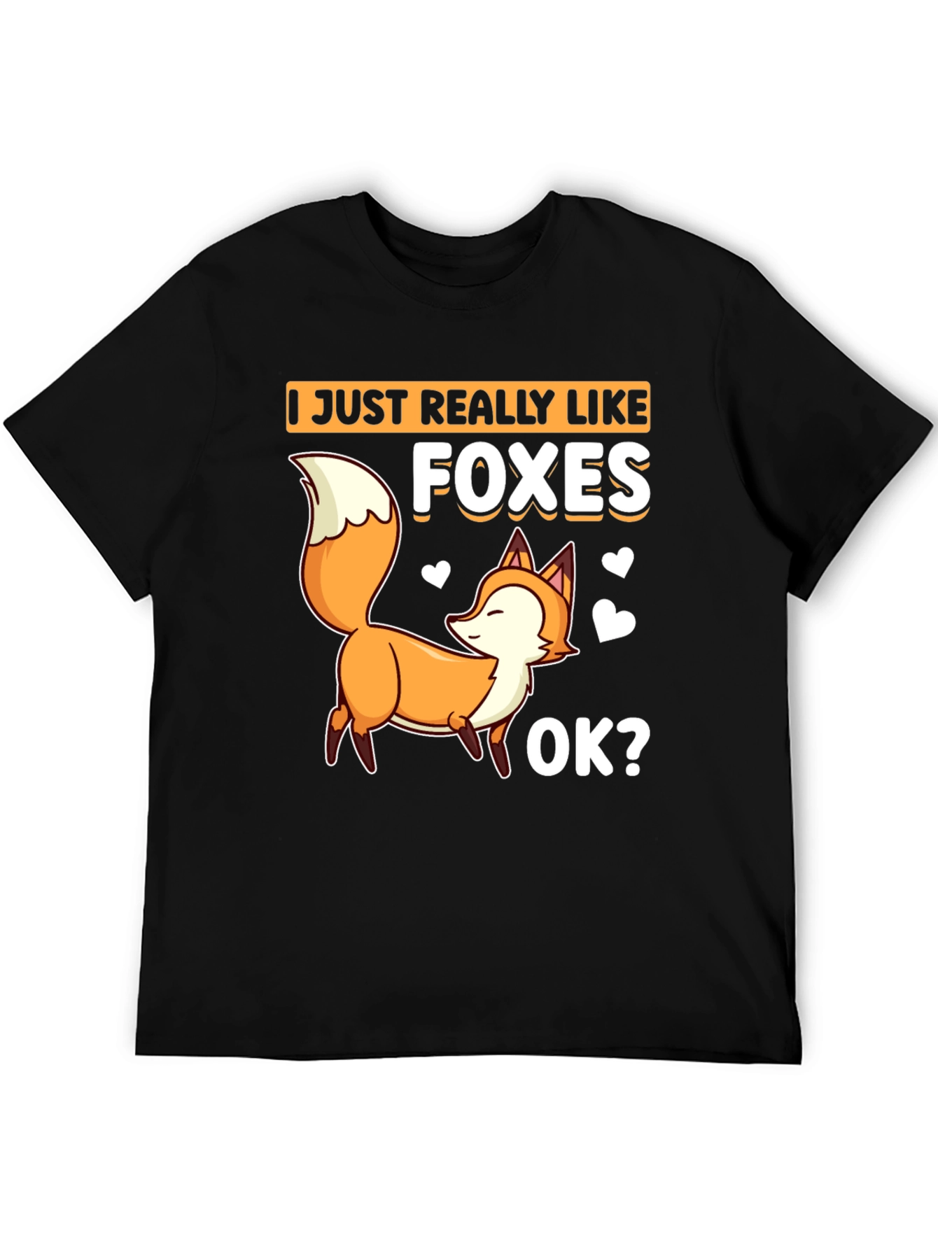 Black I Just Really Like Foxes T-Shirt view 5