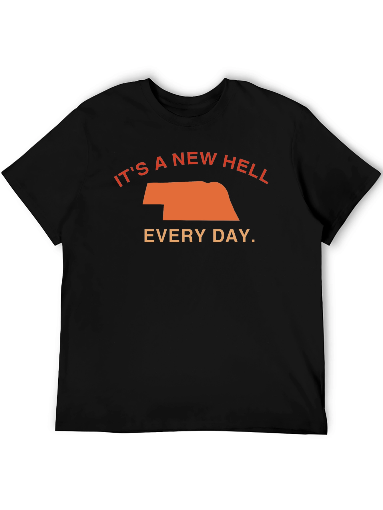 Black It's a New Hell Every Day T-Shirt view 5