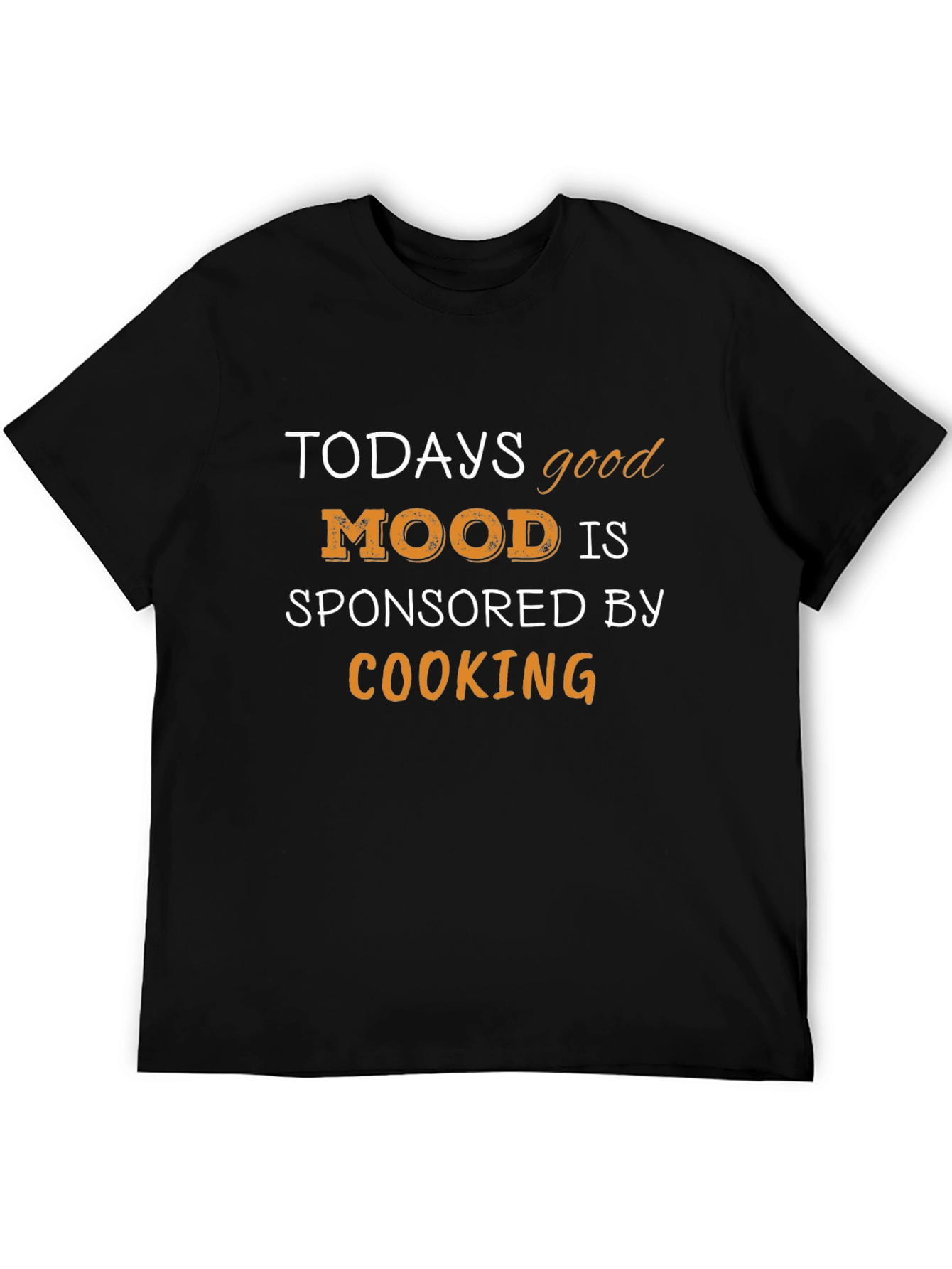 Black Today's Good Mood Cooking T-Shirt view 5