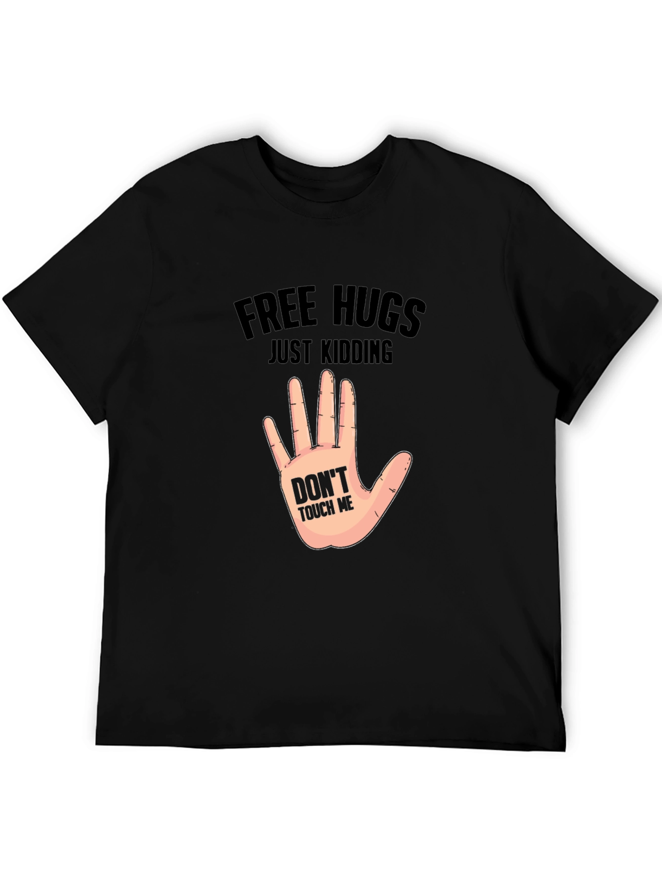 Black Free Hugs, Just Kidding - Novelty Graphic T-Shirt view 5