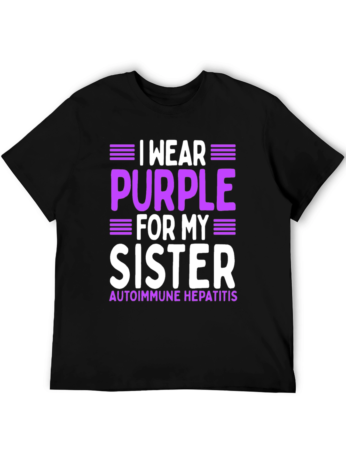 I Wear Purple For My Sister Autoimmune Hepatitis Awareness T-Shirt - 5