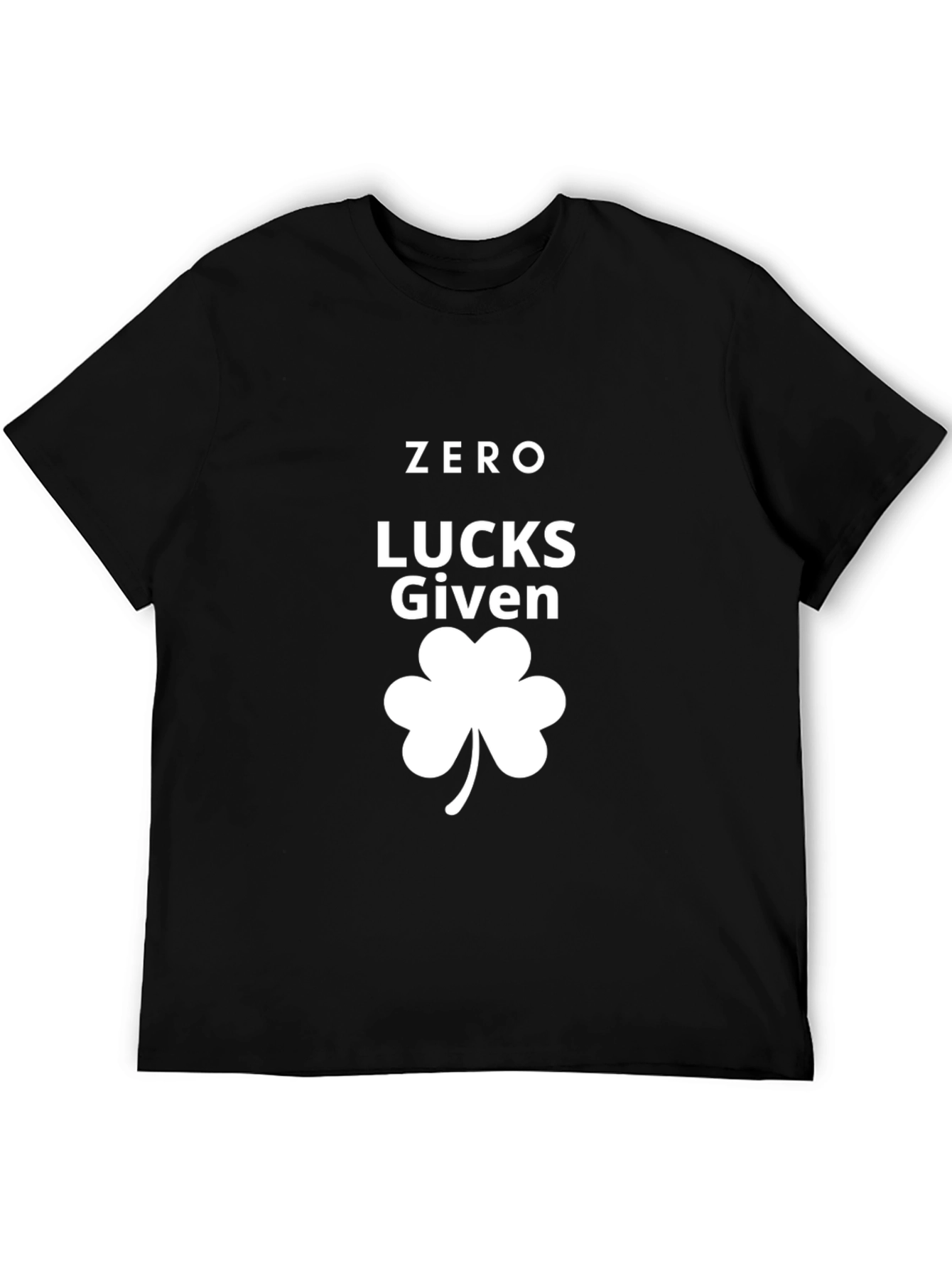 Zero Lucks Given St. Patrick's Day T-Shirt - 5