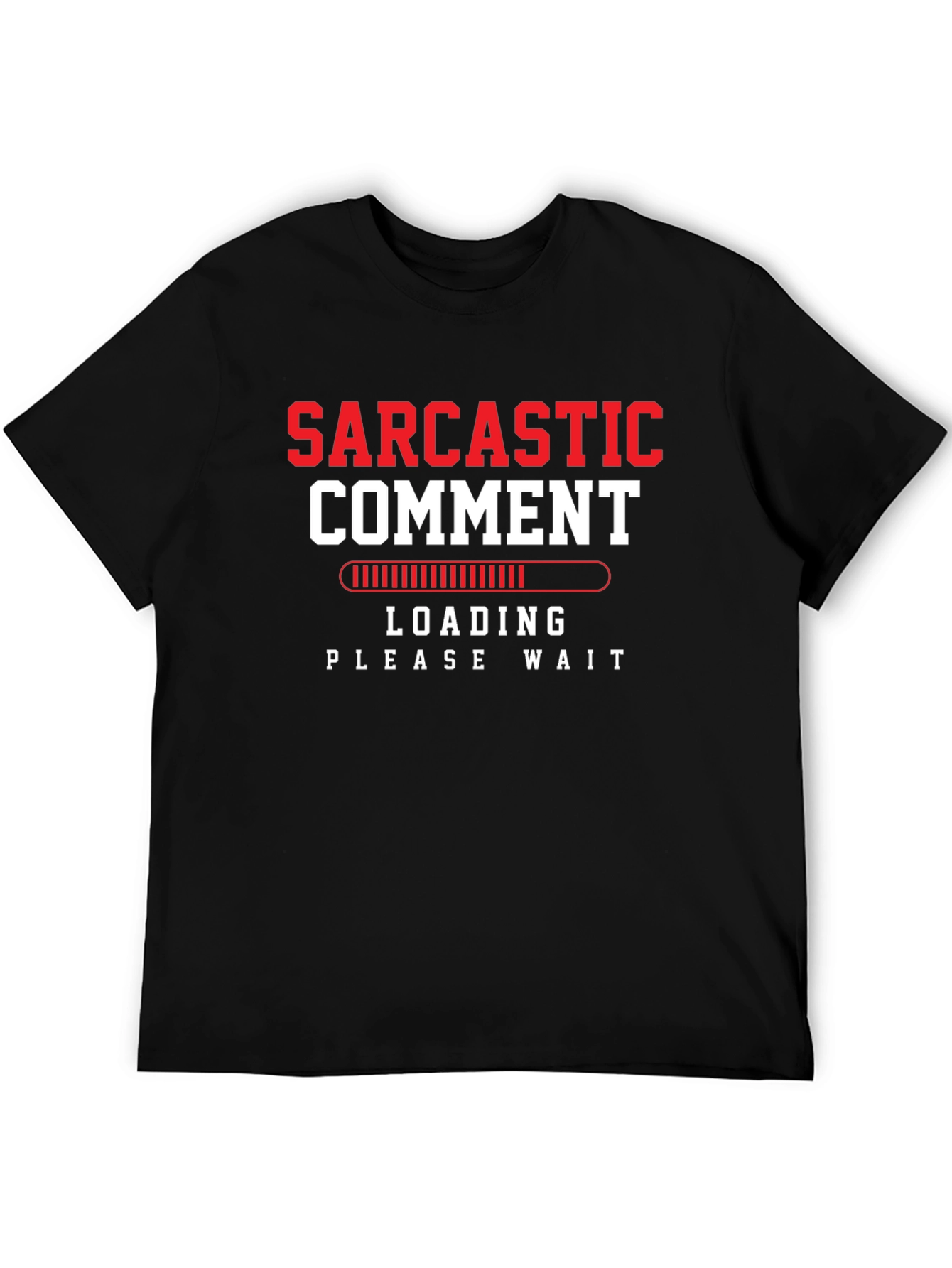 Black Sarcastic Comment Loading Black Cotton T-Shirt view 5
