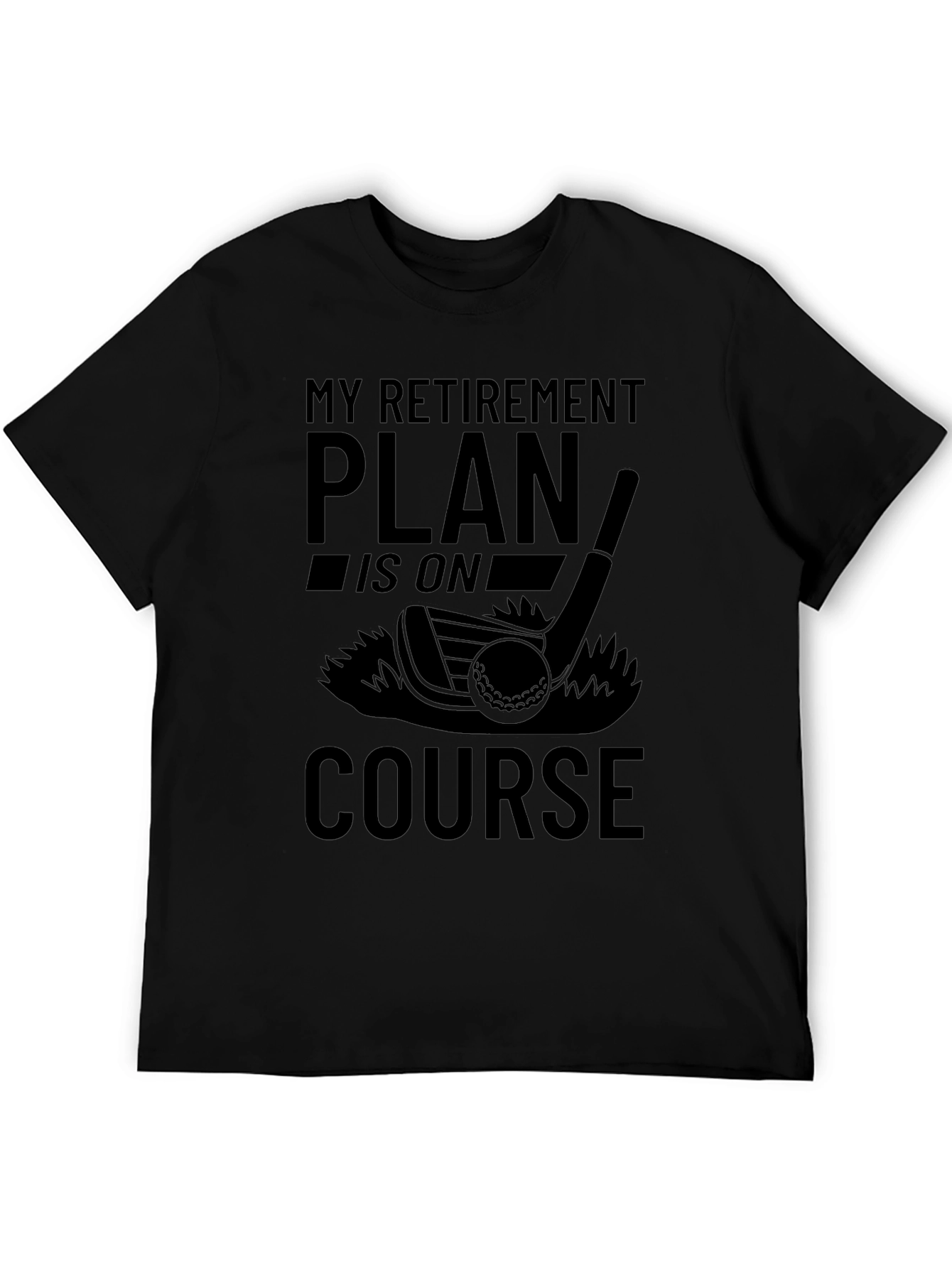 Black Retirement Plan Golf T-Shirt - On Course view 5