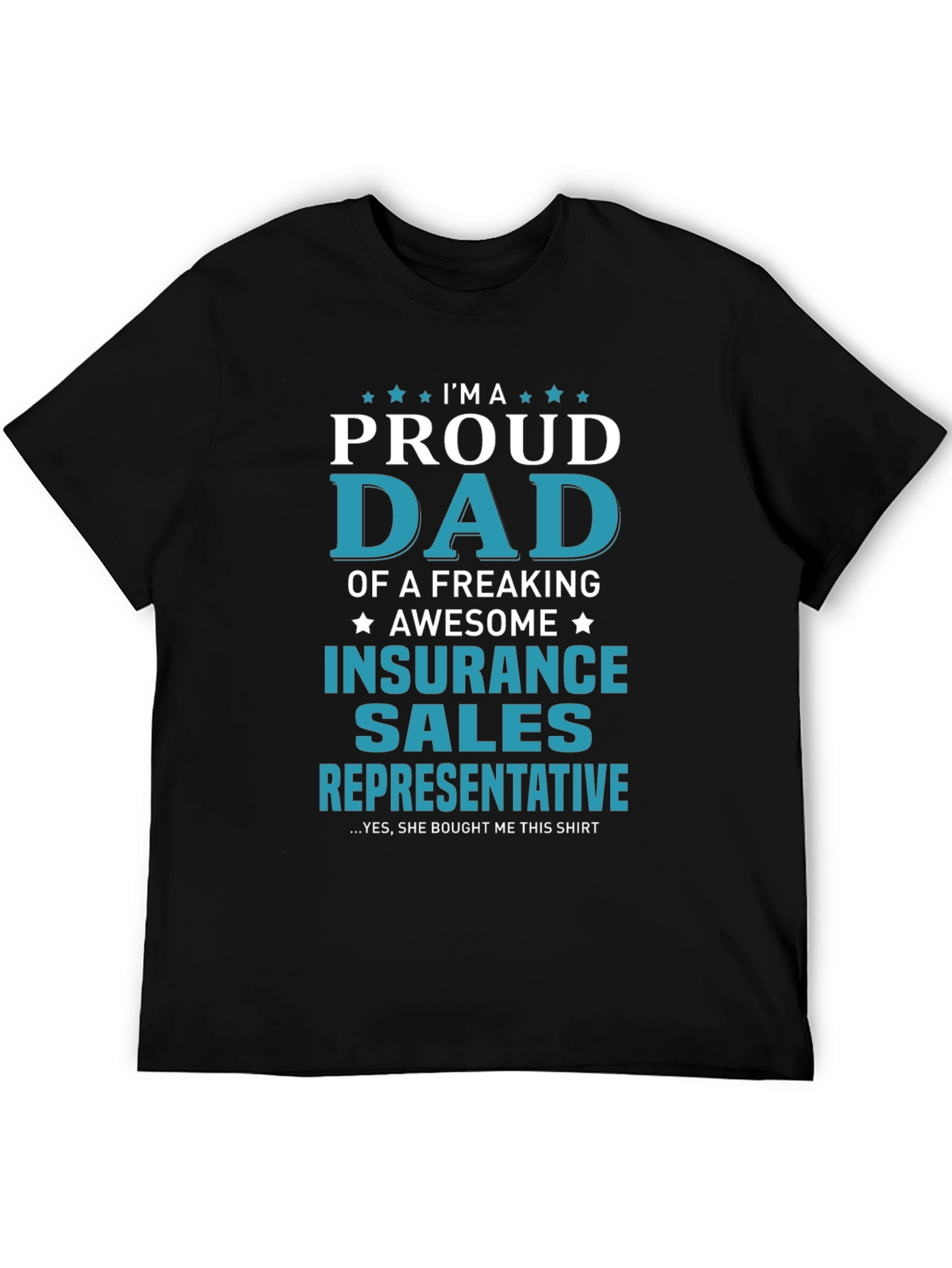 Black Proud Dad Insurance Sales Rep T-Shirt view 5
