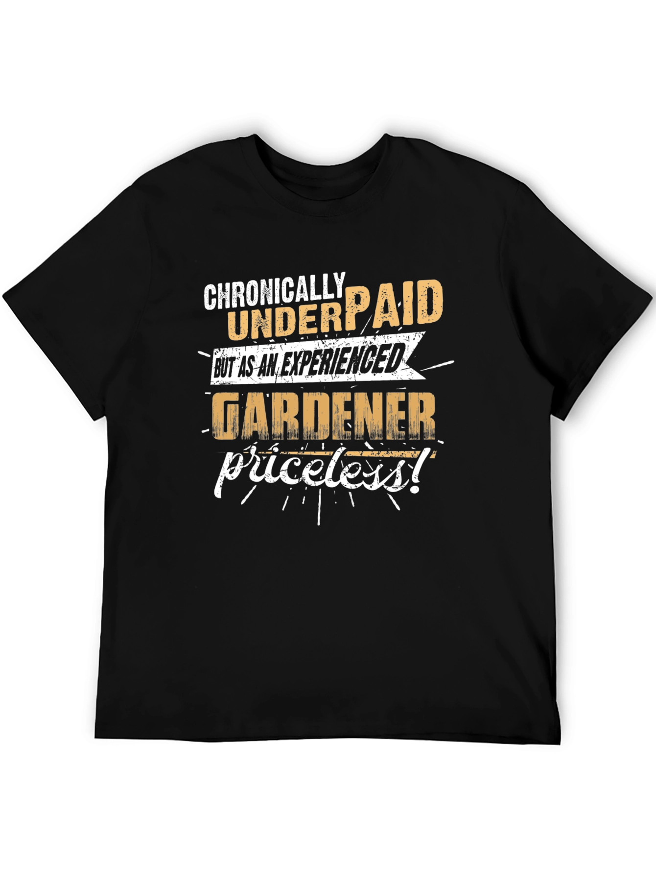 Black Chronically Underpaid Gardener Humor T-Shirt view 5