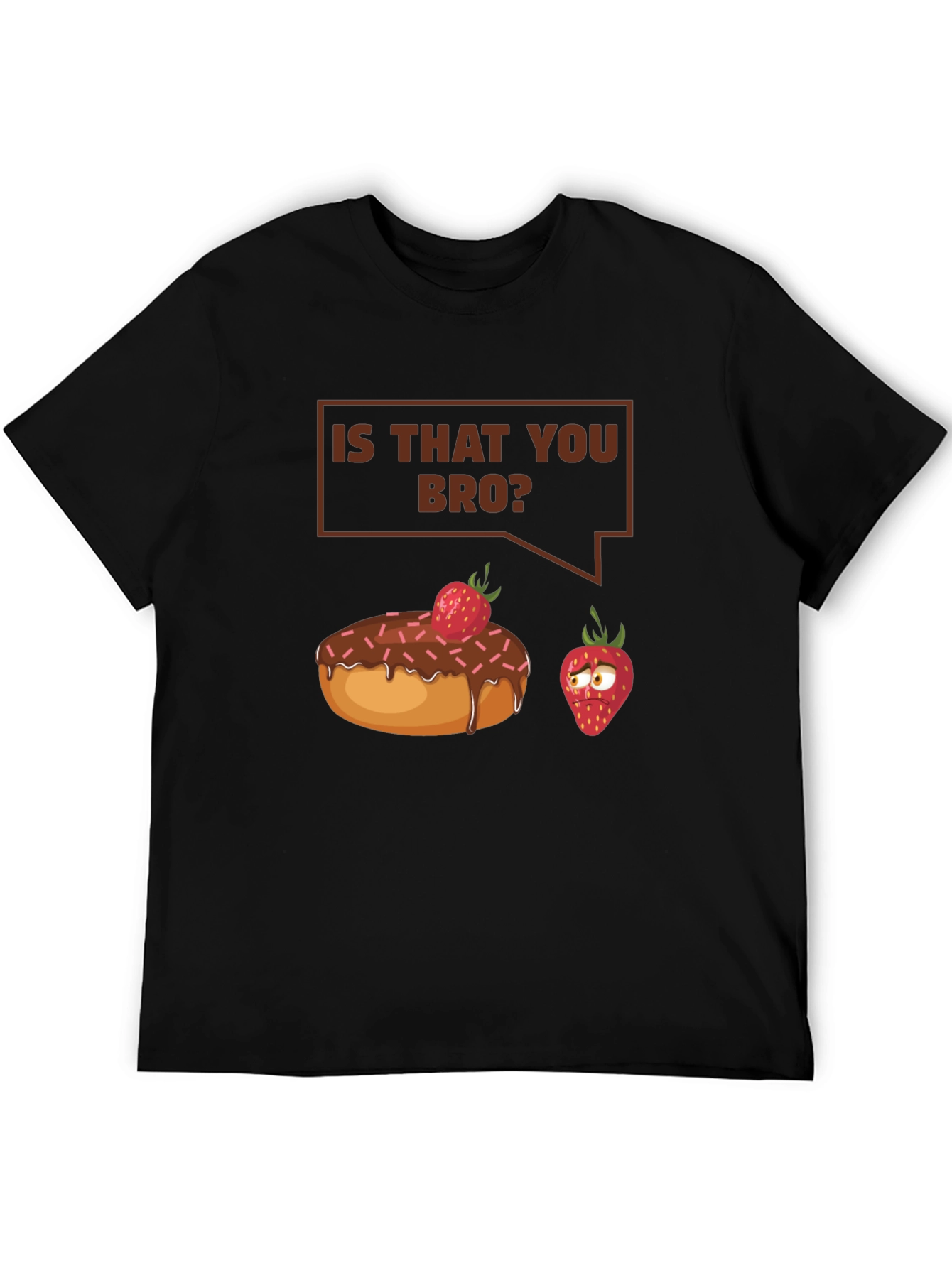 Black Is That You Bro? Funny T-Shirt view 5