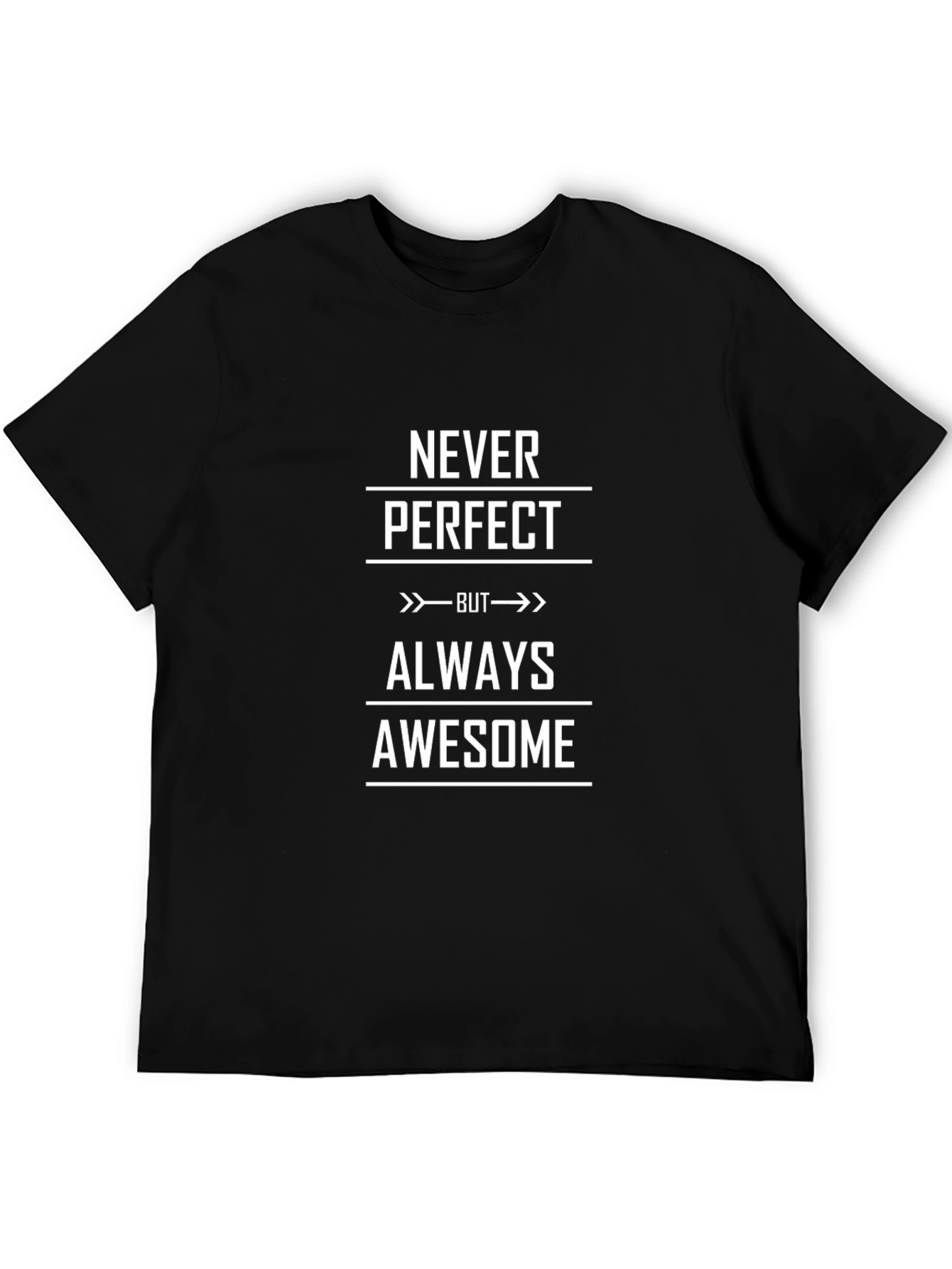 Black Never Perfect Always Awesome T-Shirt view 5